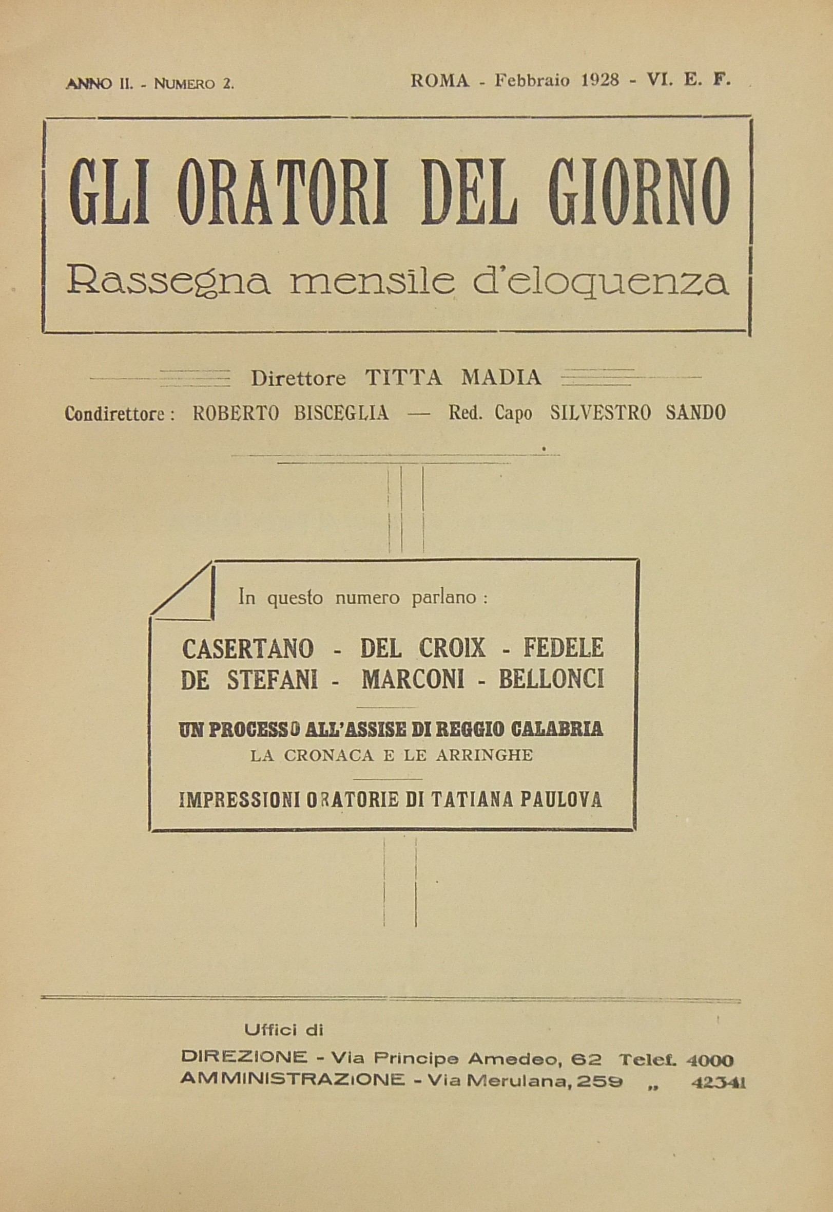Gli oratori del giorno. Rassegna mensile d'eloquenza. Anno II Numero 2. Febbraio 1928. 