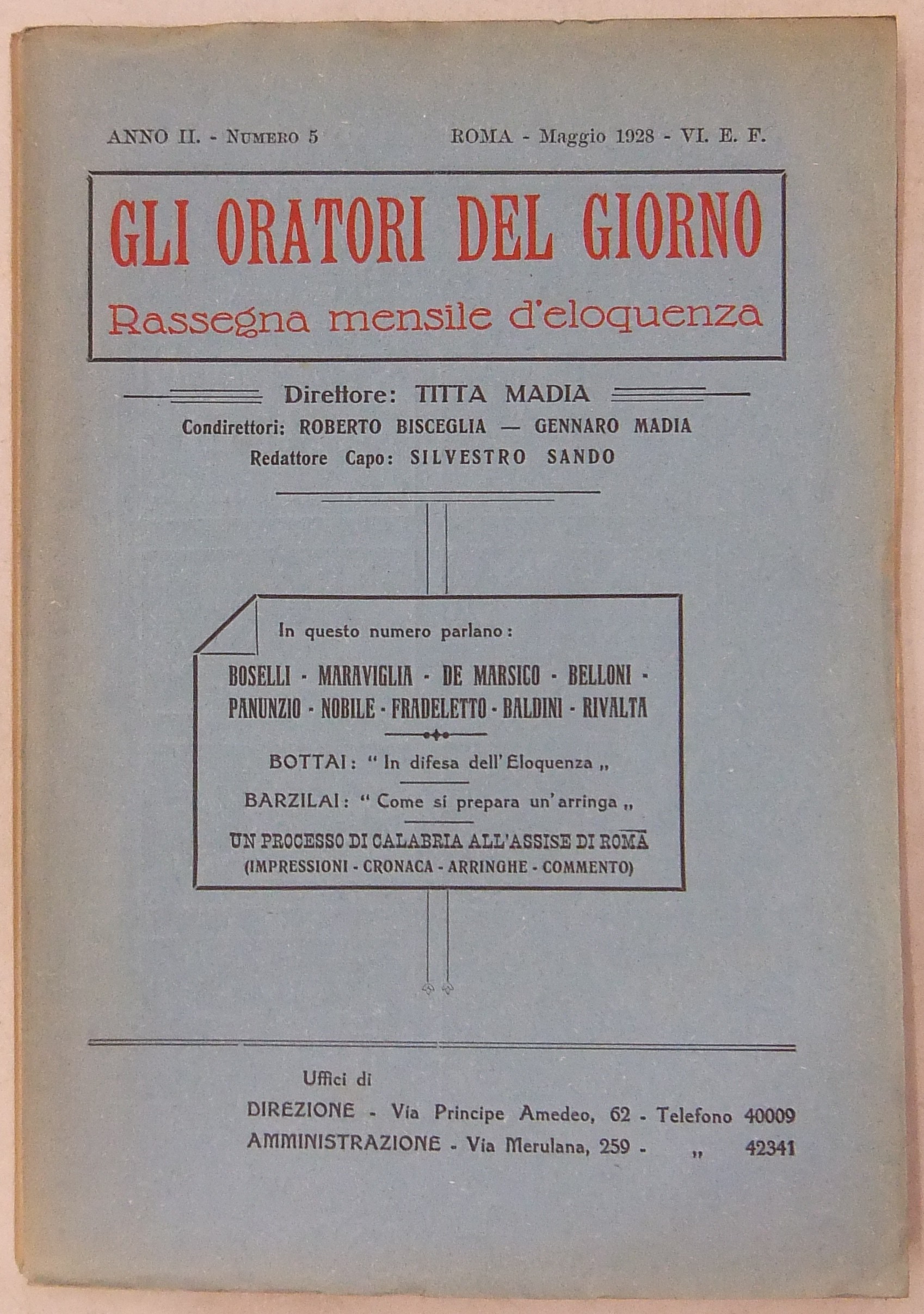 Gli oratori del giorno. Rassegna mensile d'eloquenza. Anno II Numero 5. Maggio 1928. 