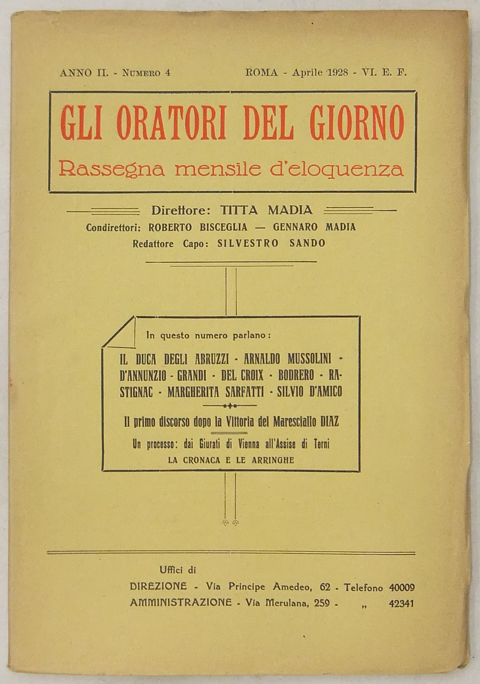Gli oratori del giorno. Rassegna mensile d'eloquenza. Anno II Numero 4. Aprile 1928. 