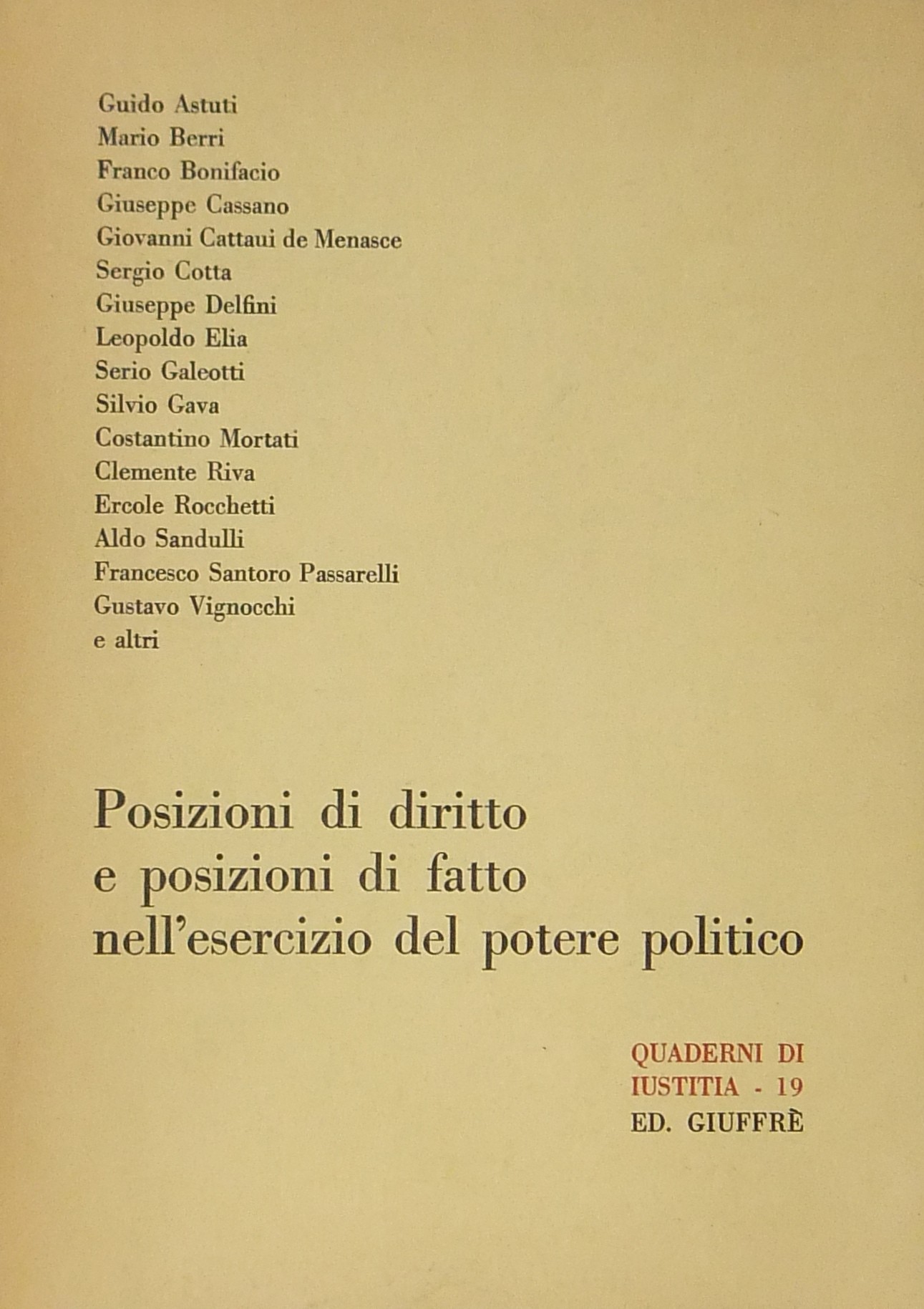 Posizioni di diritto e posizioni di fatto nell'ese