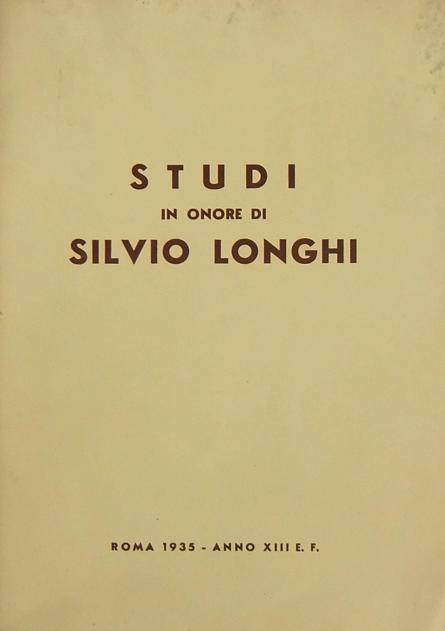 Studi in onore di Silvio Longhi. 
