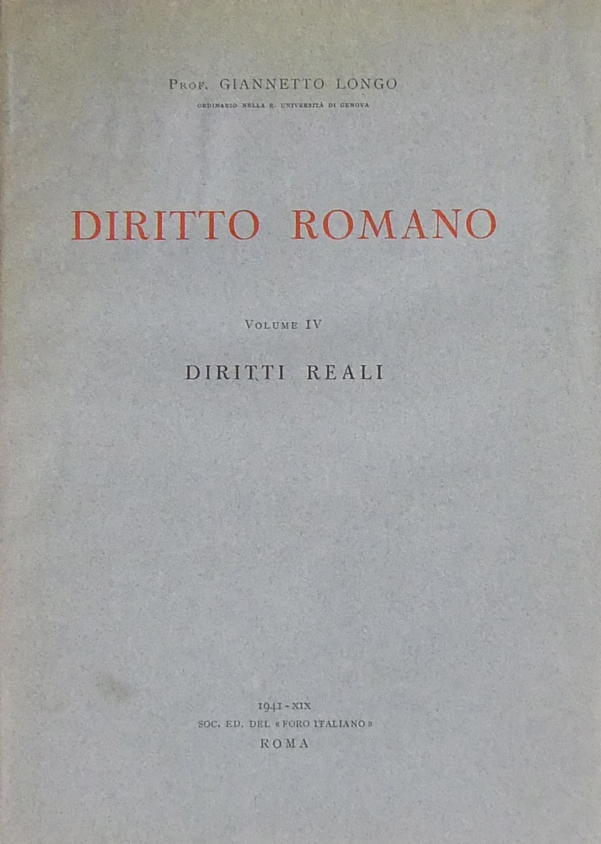 Diritto romano. Vol. IV - Diritti reali