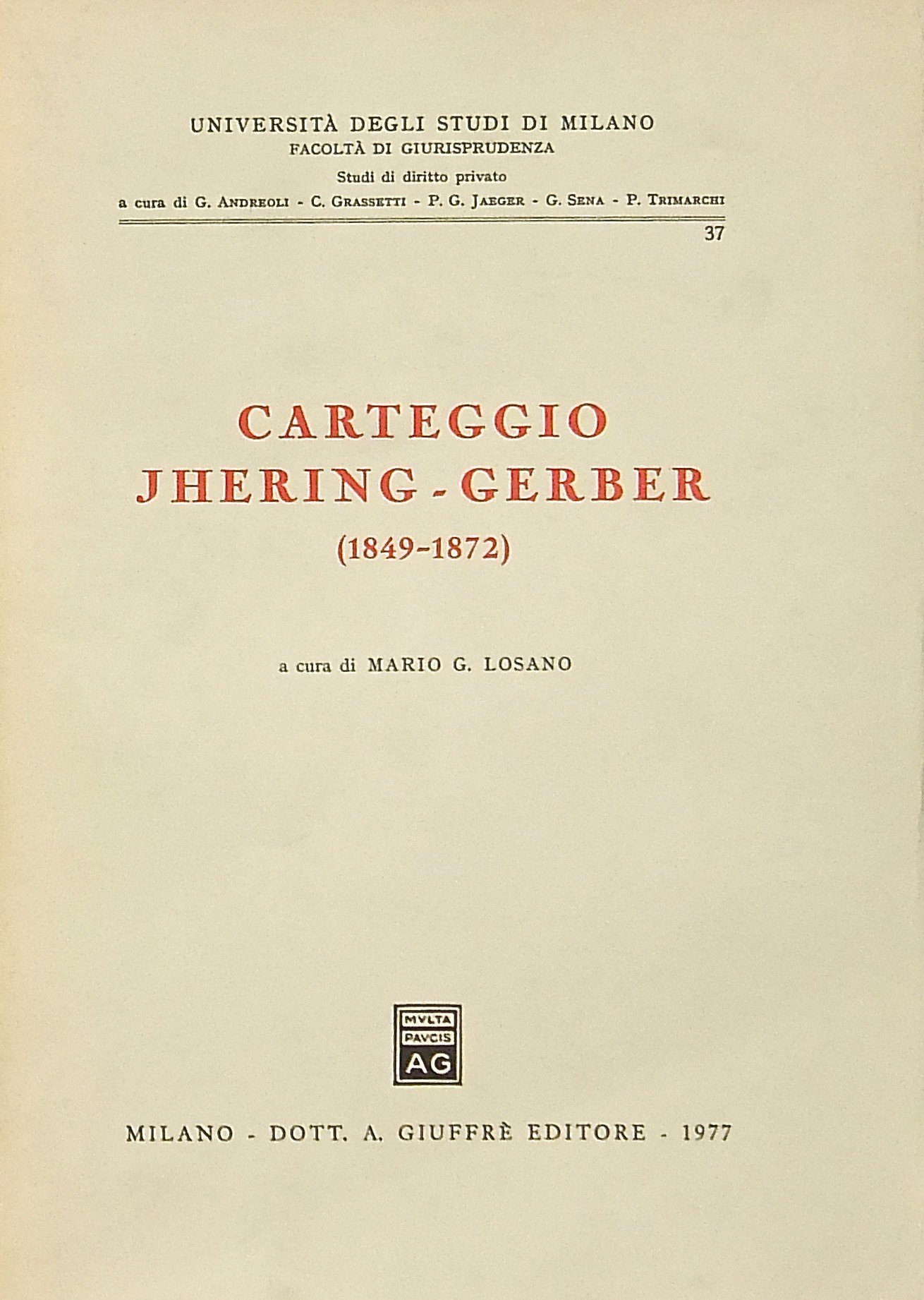 Carteggio Jhering-Gerber (1849-1872)