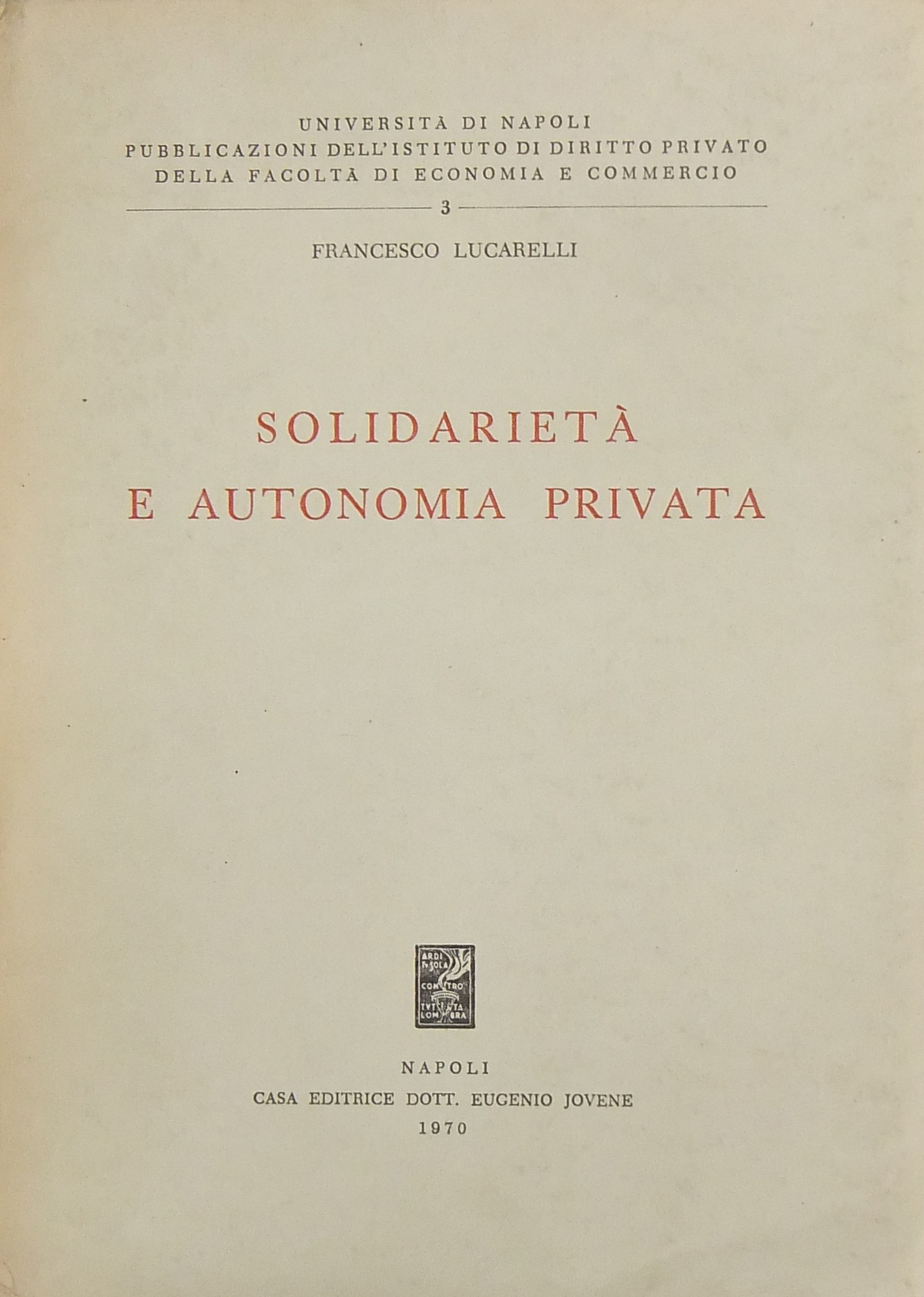 Solidarietà e autonomia privata