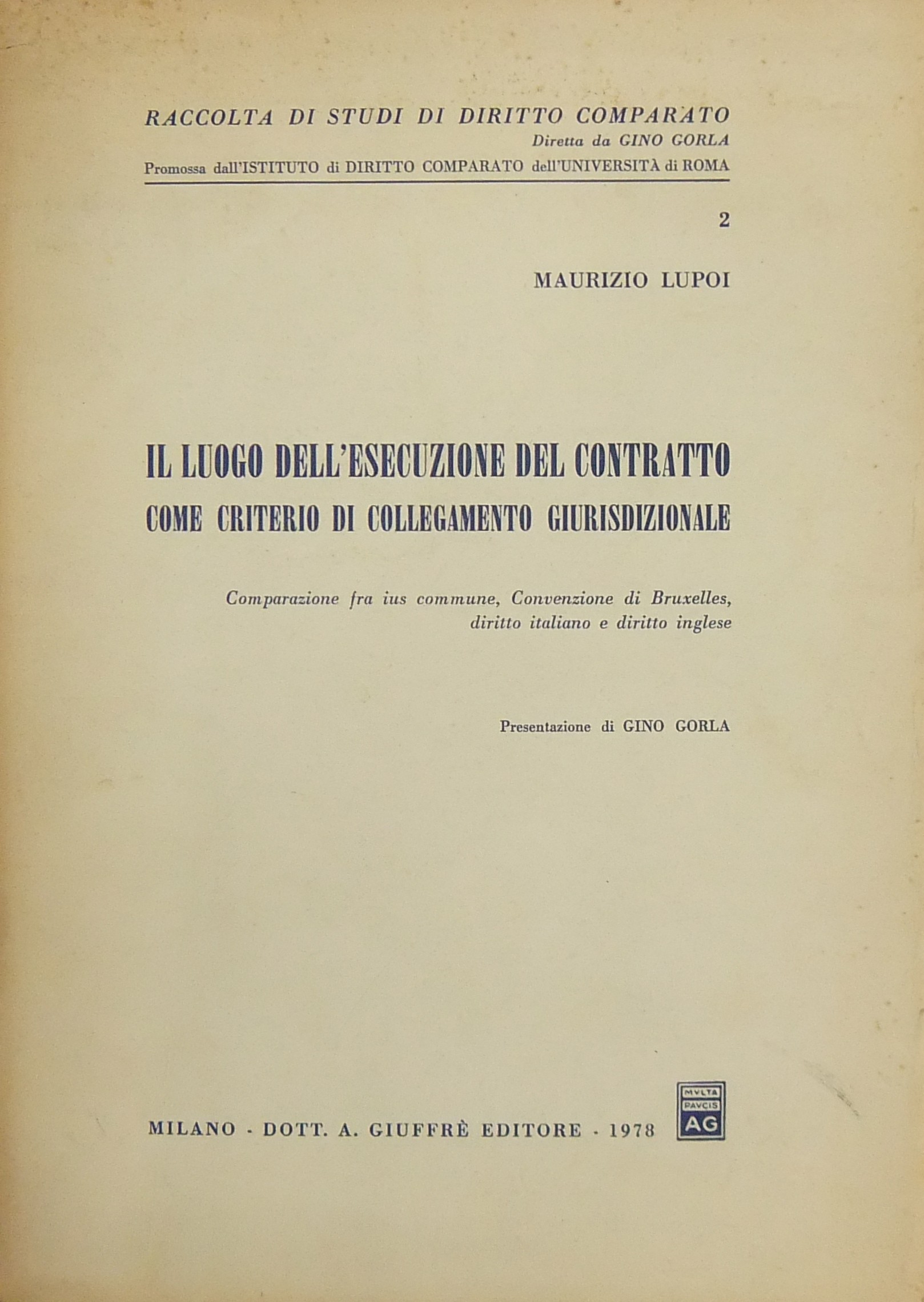 Il luogo dell'esecuzione del contratto come criter