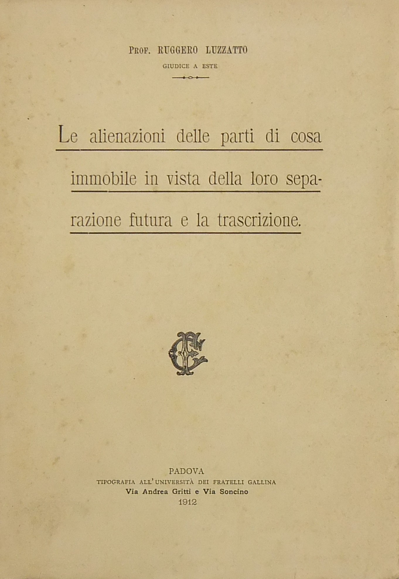Le alienazioni delle parti di cosa immobile in vis