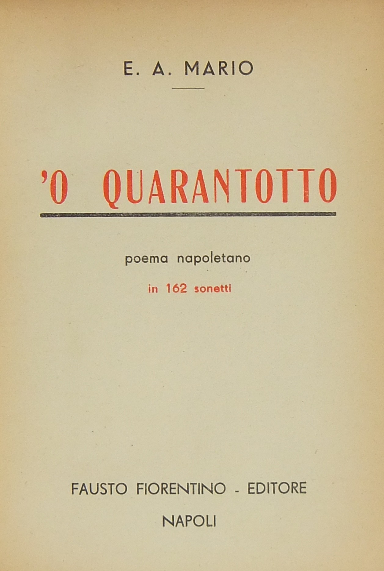 'O quarantotto. Poema napoletano in 162 sonetti