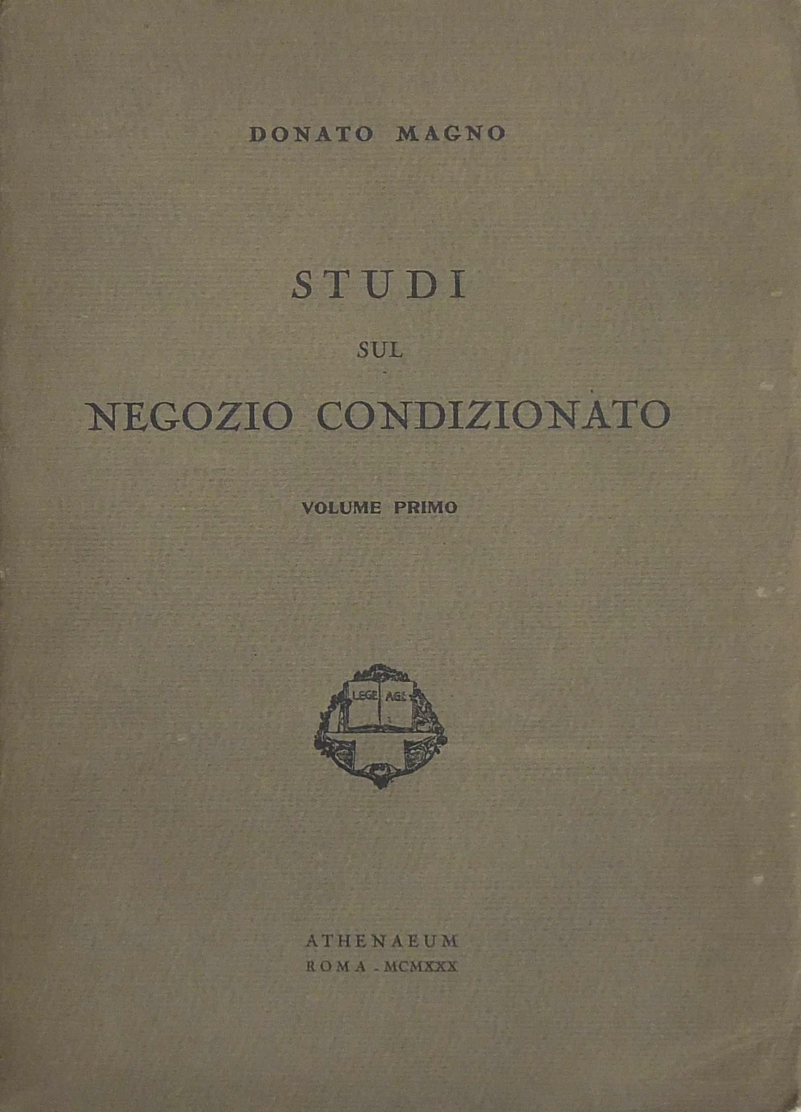 Studi sul negozio condizionato. 