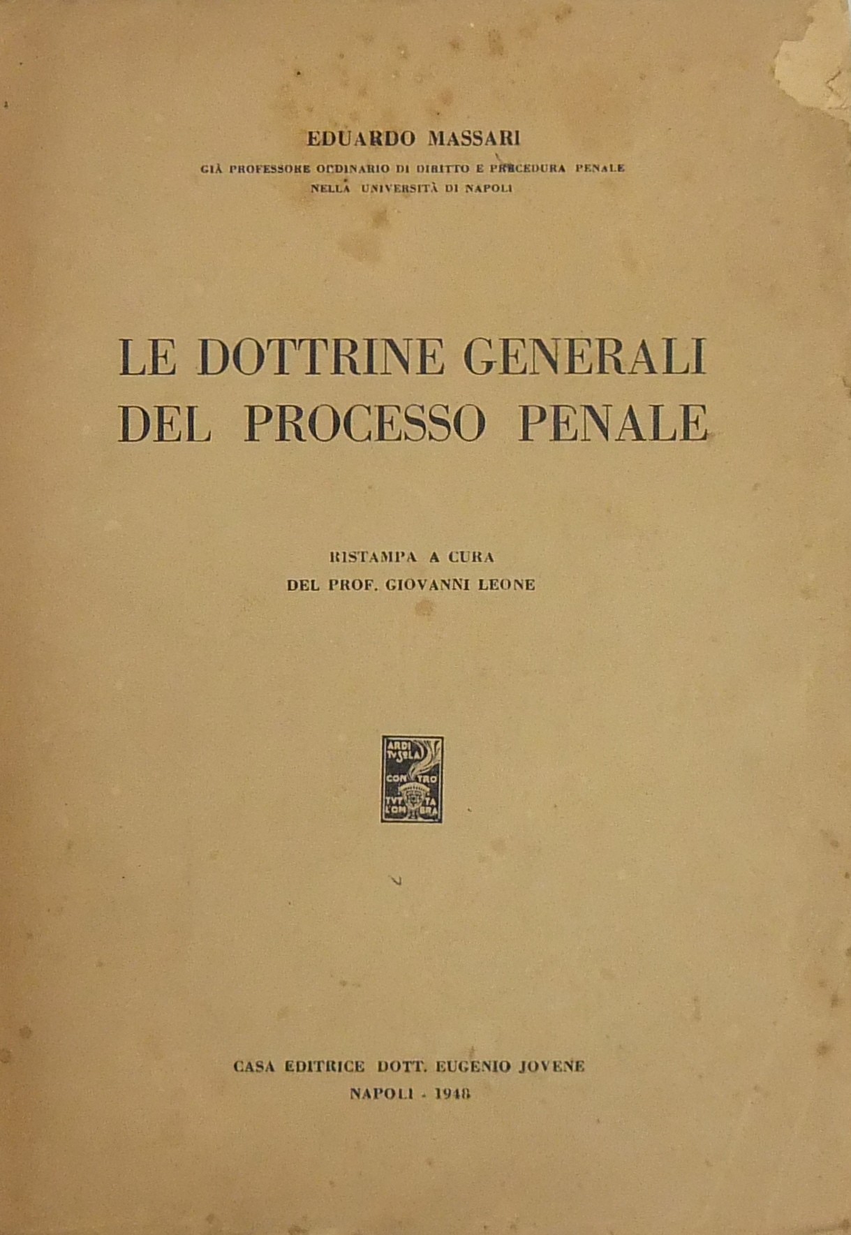 Le dottrine generali del processo penale