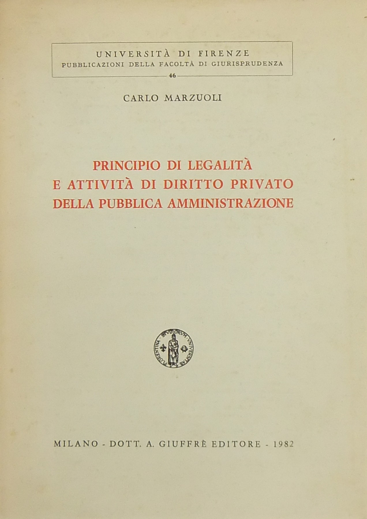 Principio di legalità e attività di diritto privat