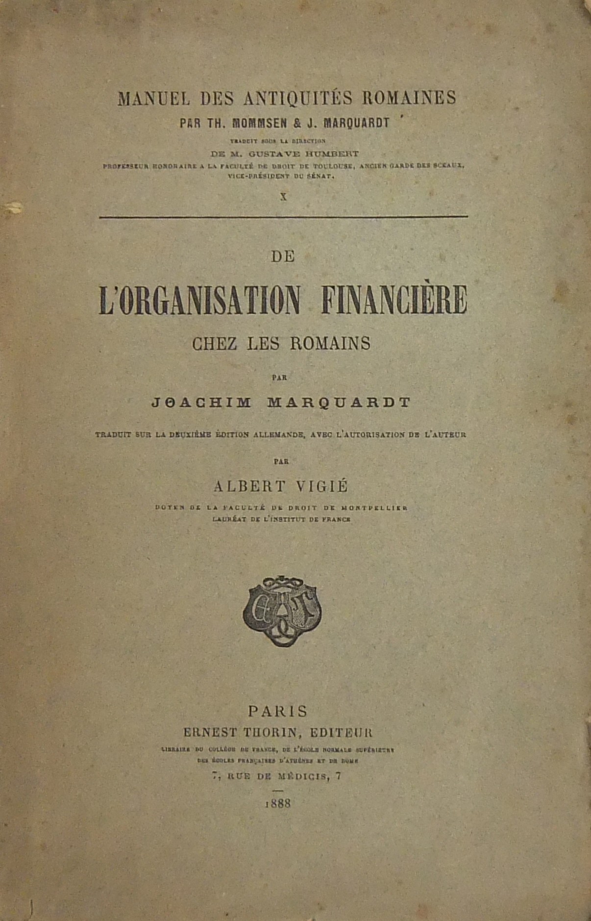 De l'organisation financiere chez les romains.. Tr