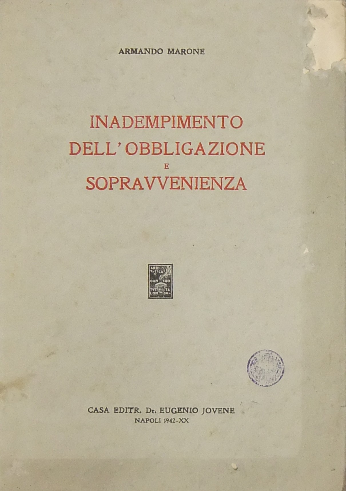 Inadempimento dell'obbligazione e sopravvenienza
