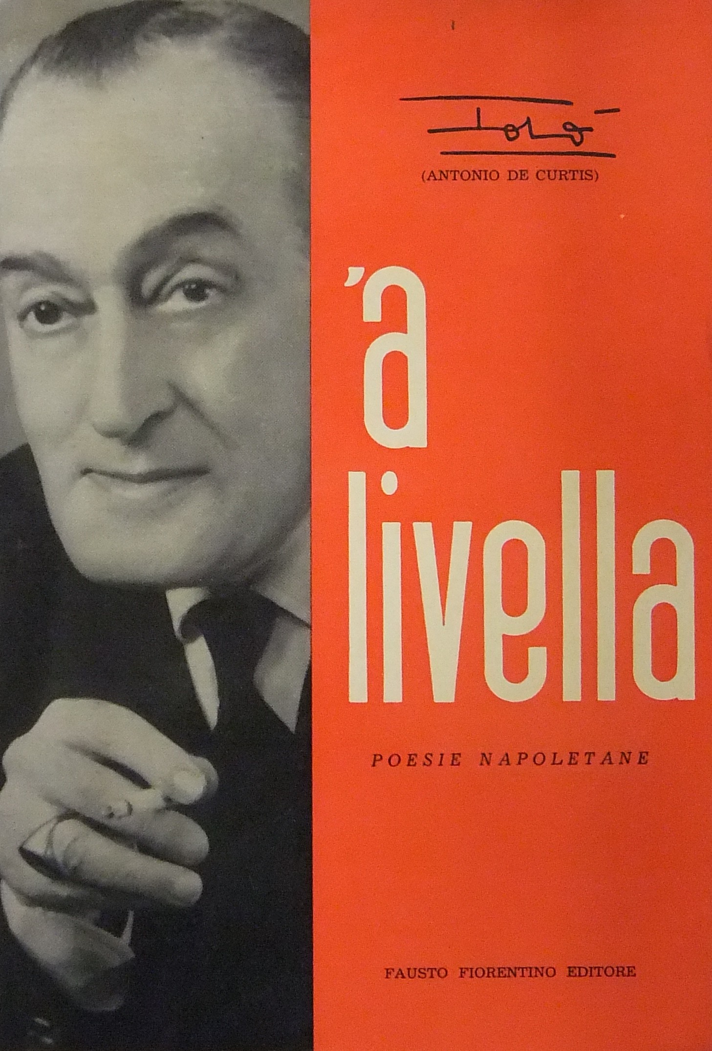 'A livella. Poesie napoletane. Con prefazione di C