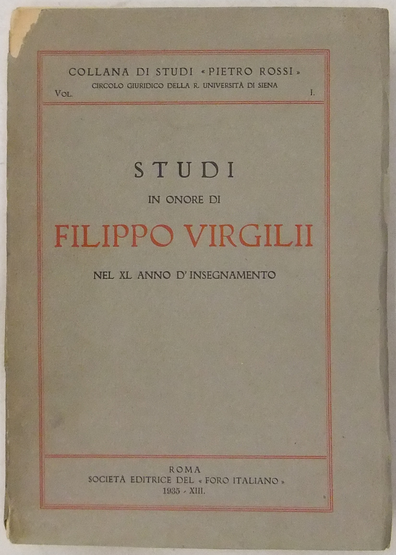 Studi in onore di Filippo Virgilii nel XL Anno d'insegnamento