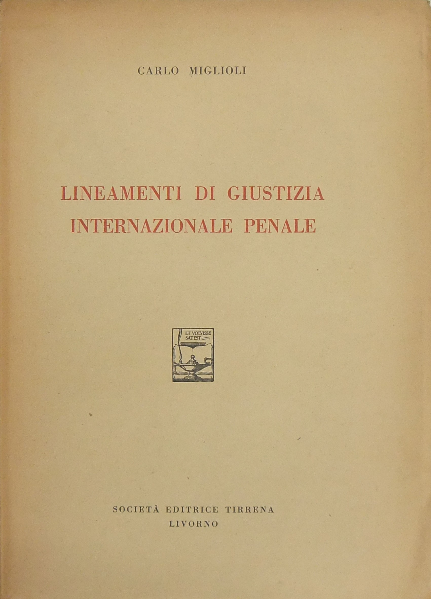 Lineamenti di giustizia internazionale penale
