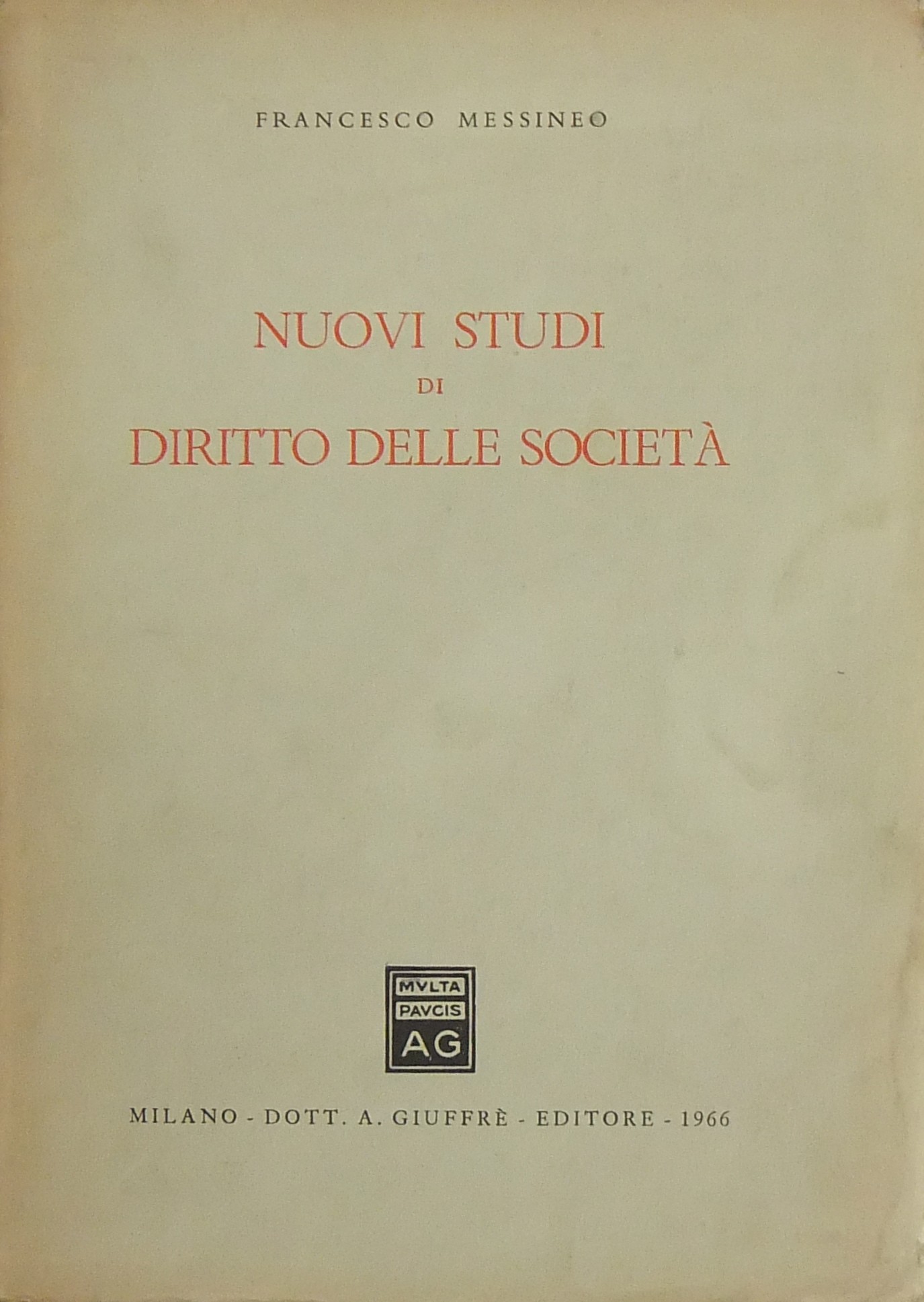 Nuovi studi di diritto delle società
