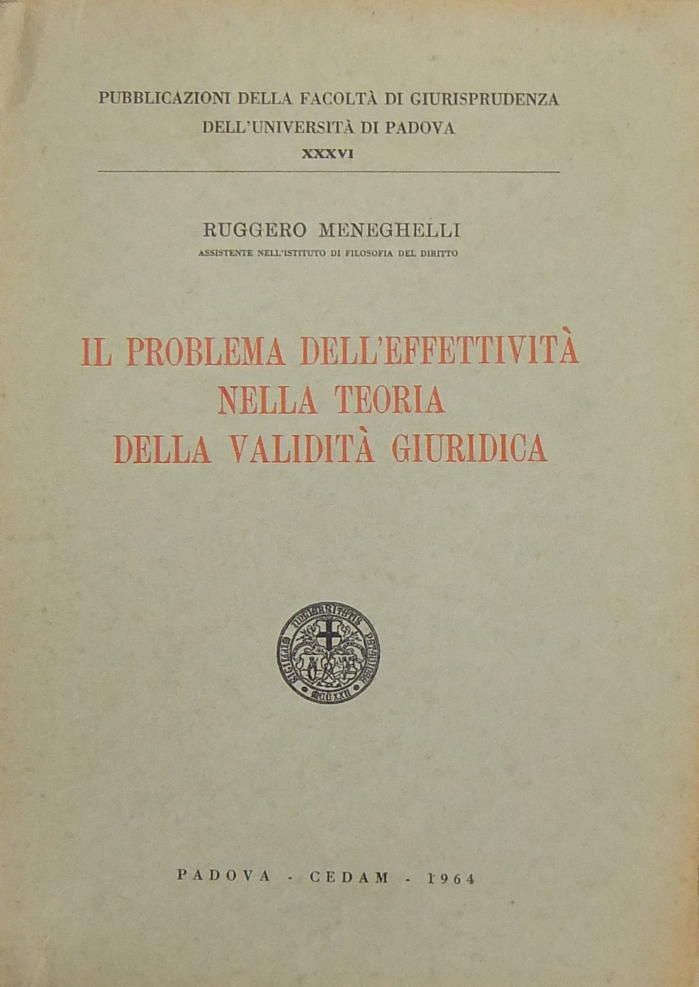 Il problema dell'effettività nella teoria della validità giuridica