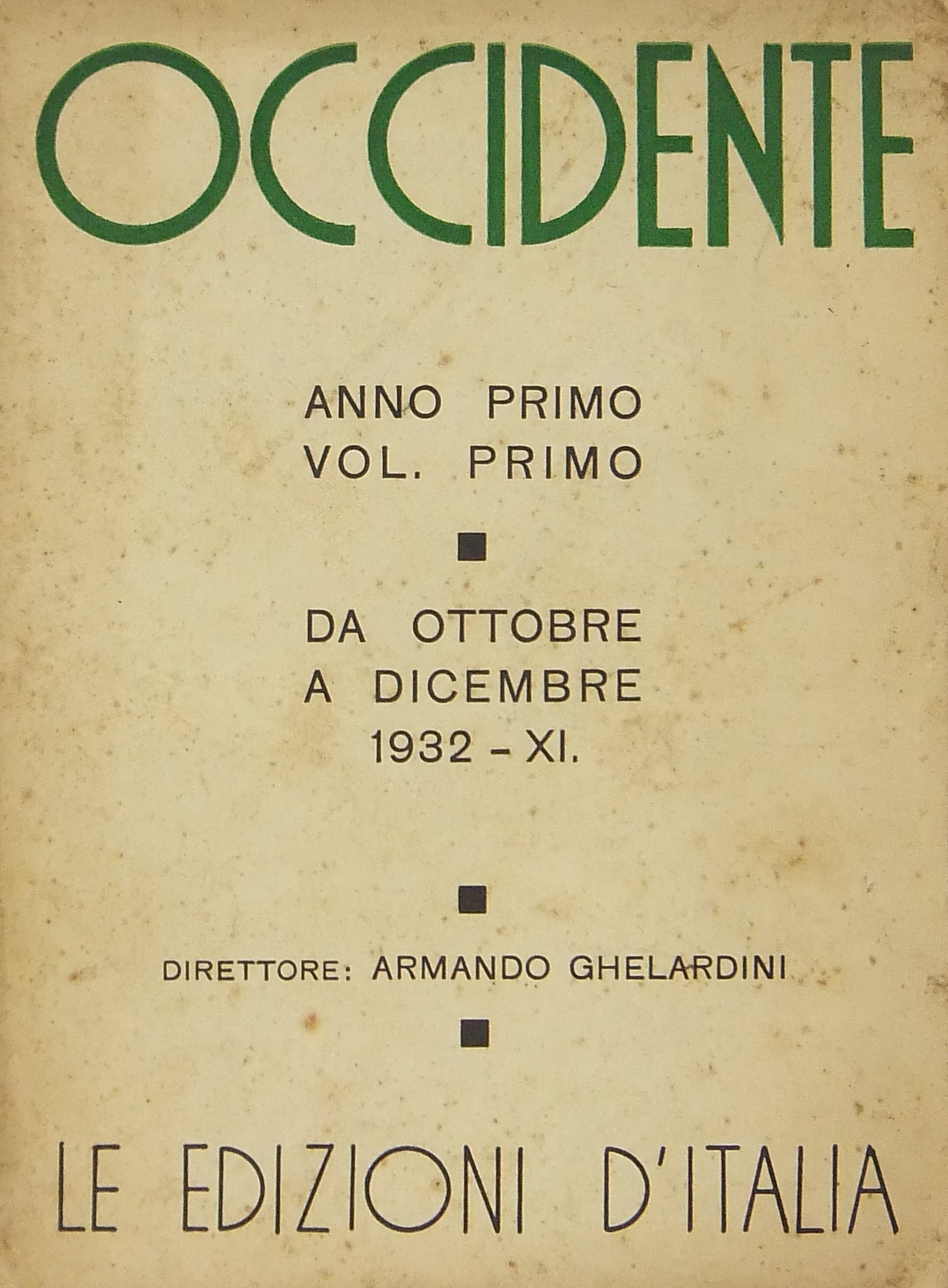 Occidente. Sintesi dell'attività letteraria nel mo