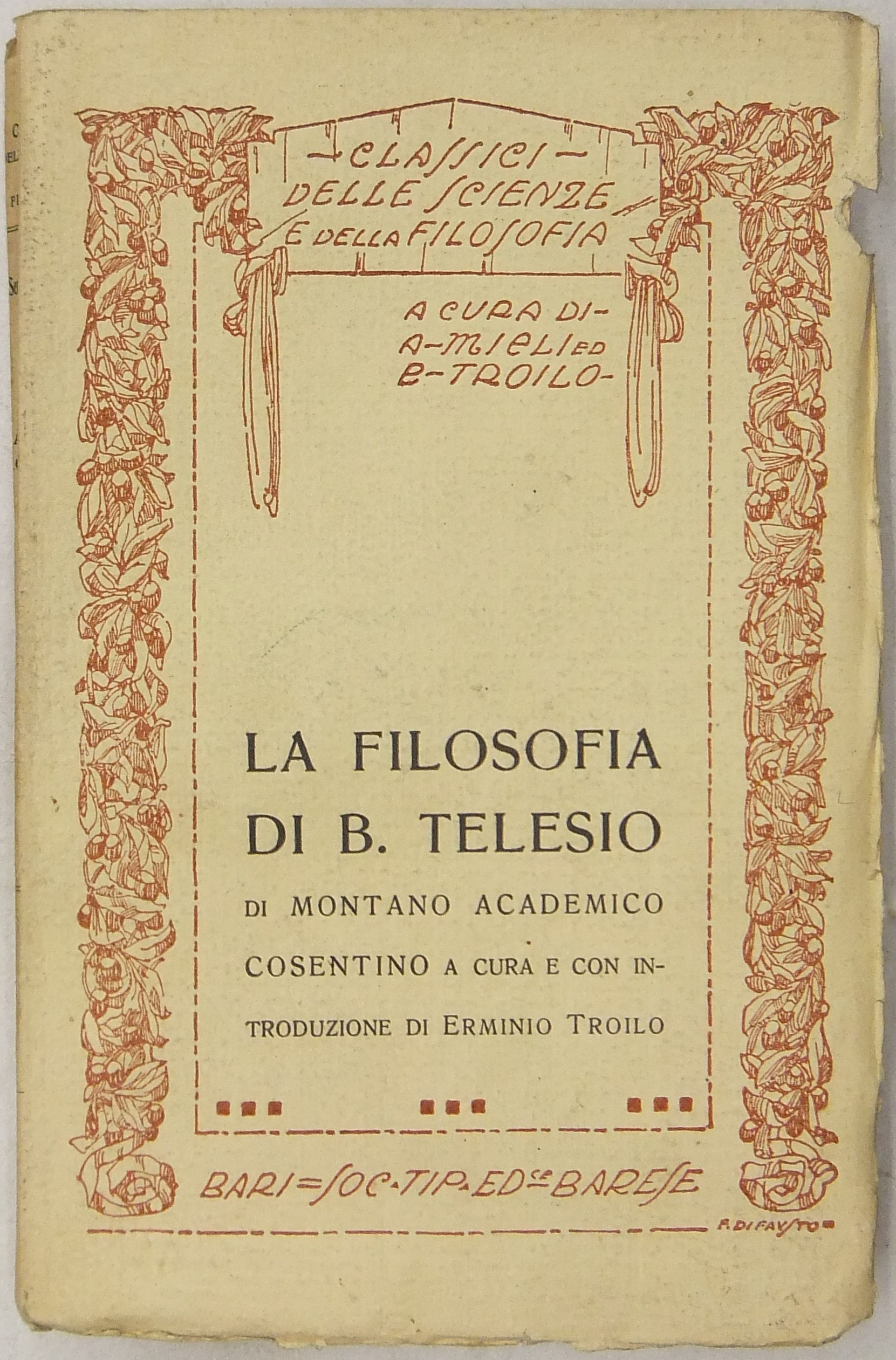 La filosofia di B. Telesio. A cura e con introduzi