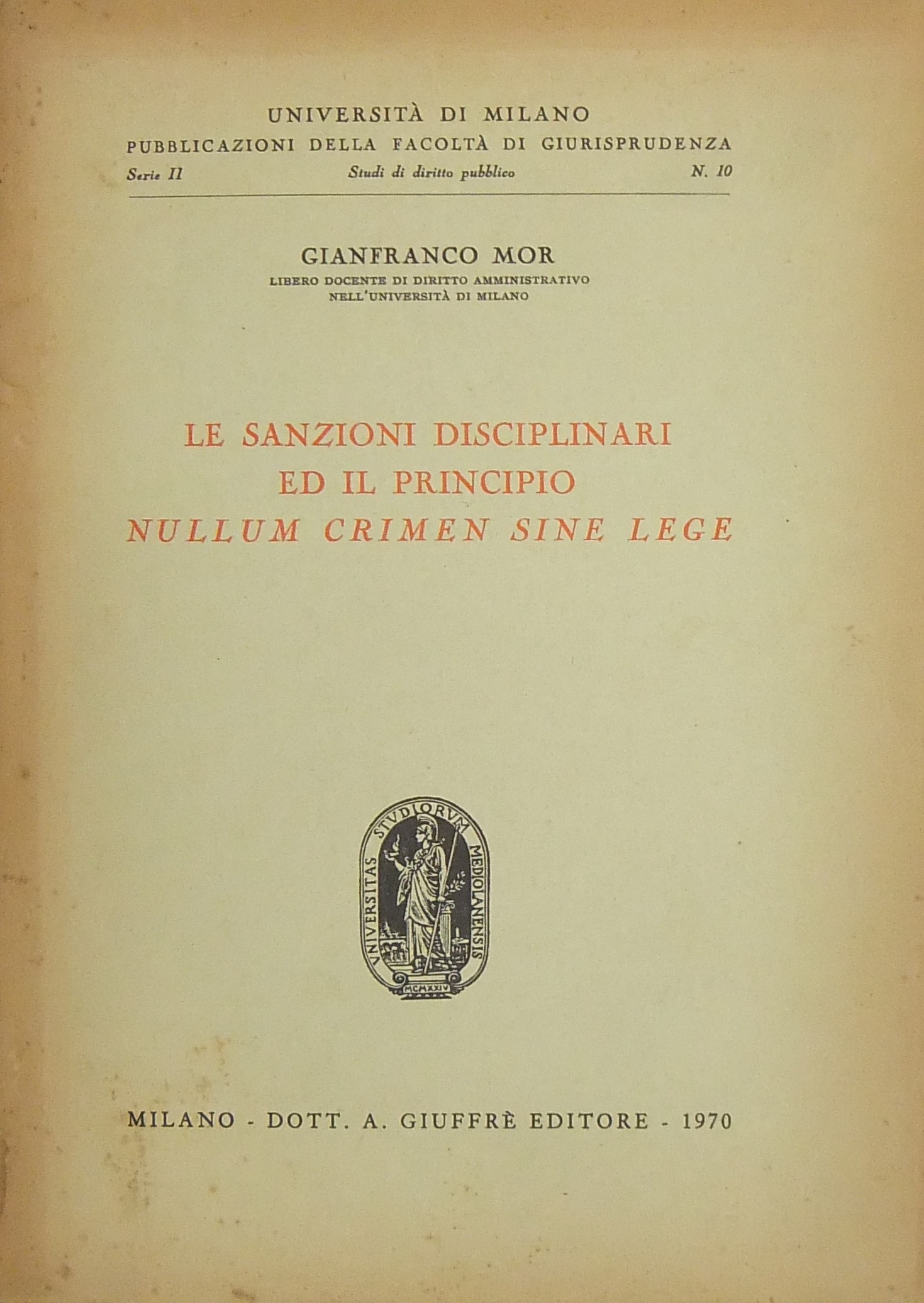 Le sanzioni disciplinari ed il principio nullum crimen sine lege