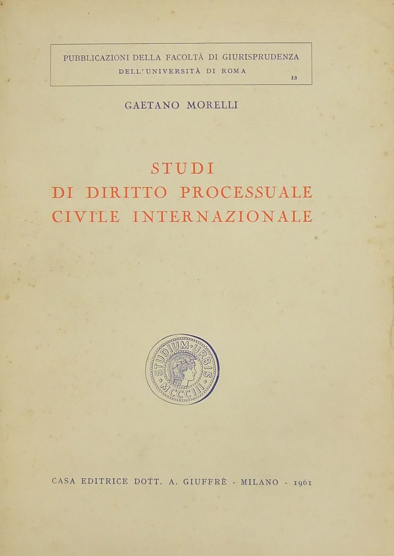 Studi di diritto processuale civile internazionale