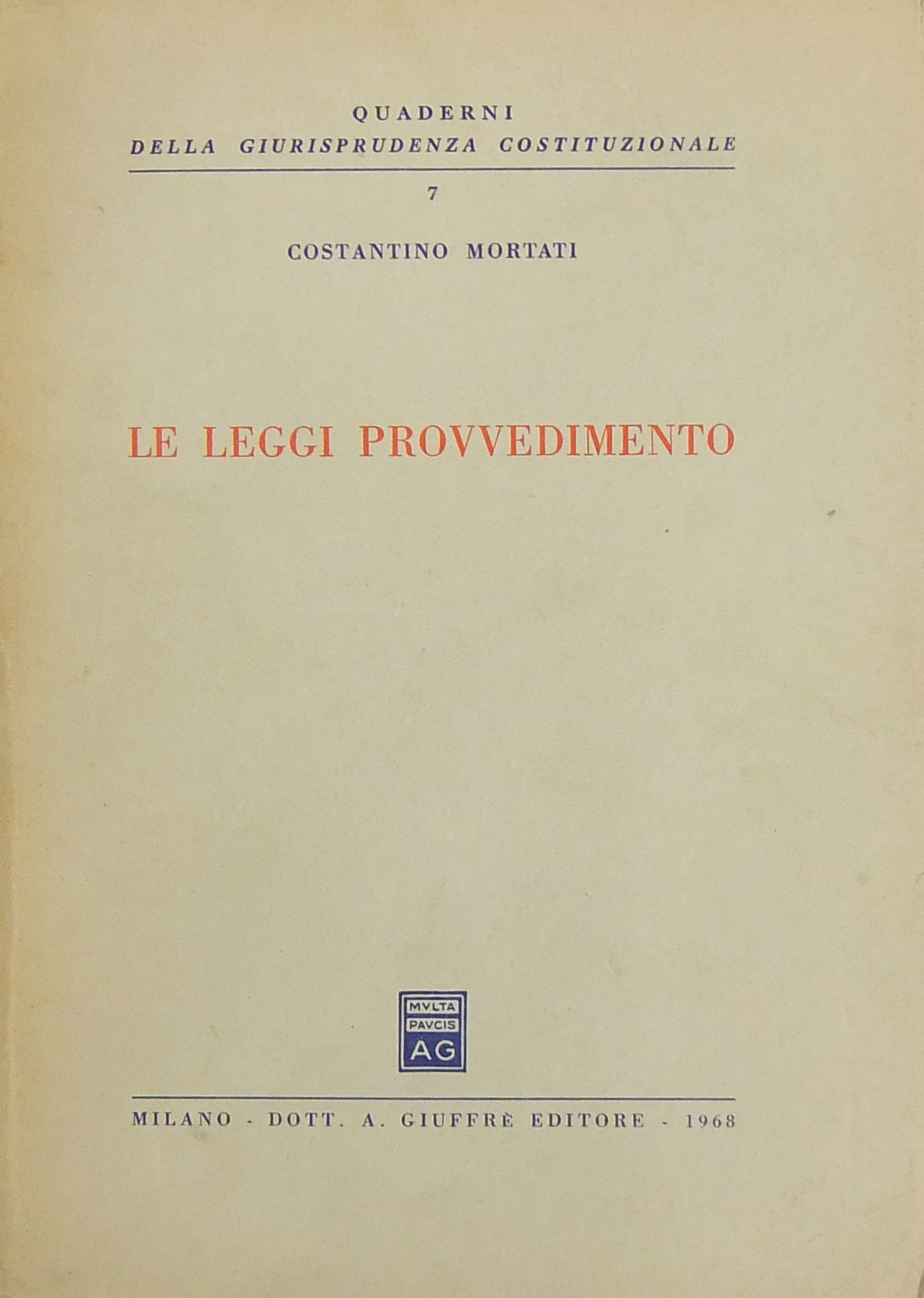 Le leggi provvedimento