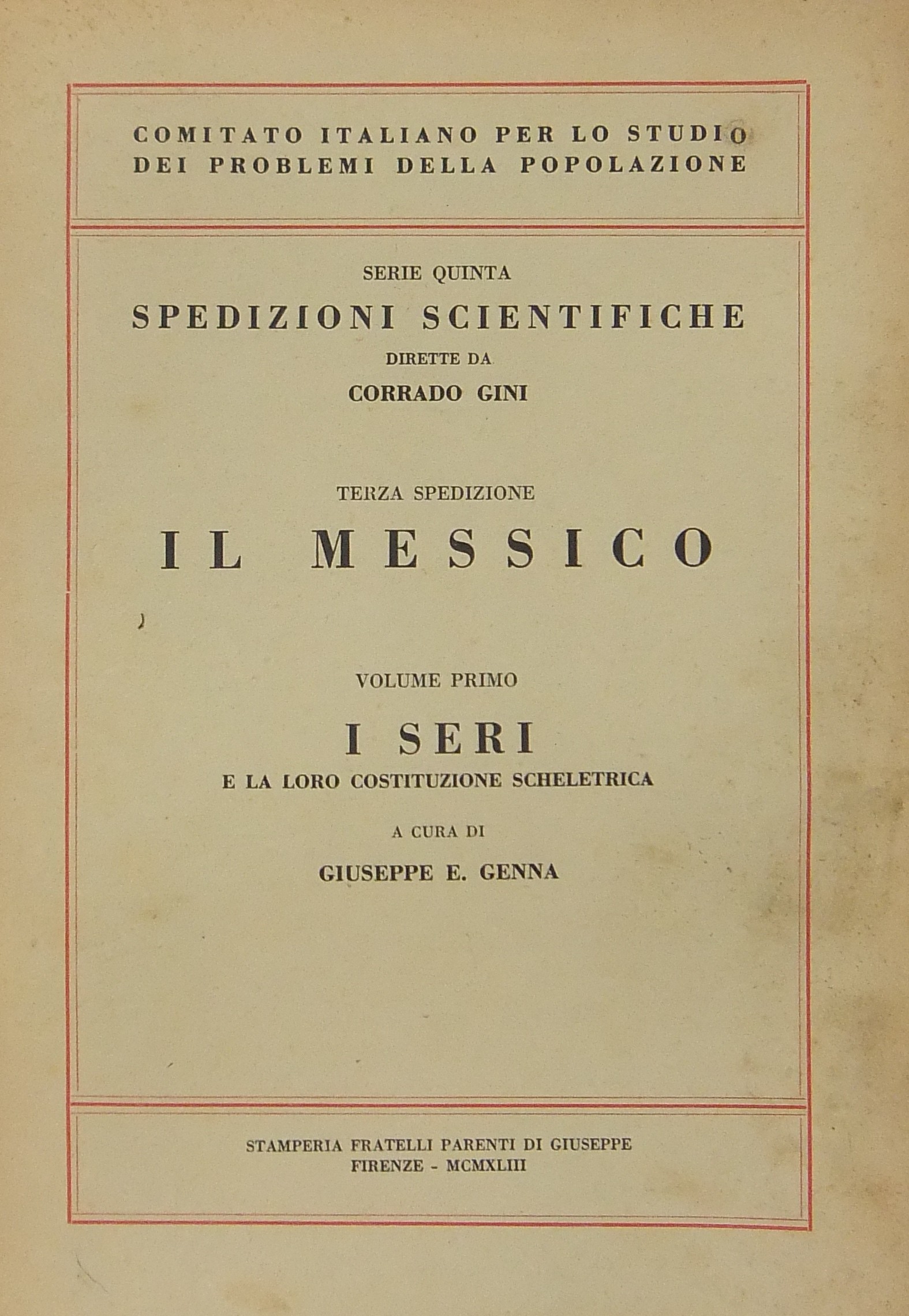 Il Messico. I Seri e la loro costituzione scheletr