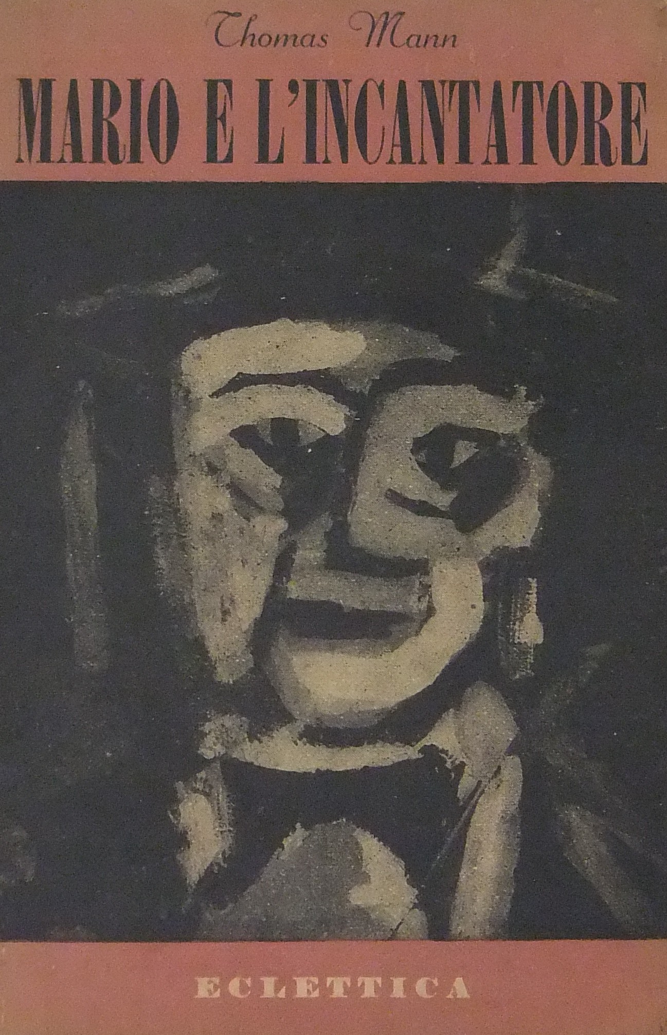 Mario e l'incantatore. Una tragica avventura di vi