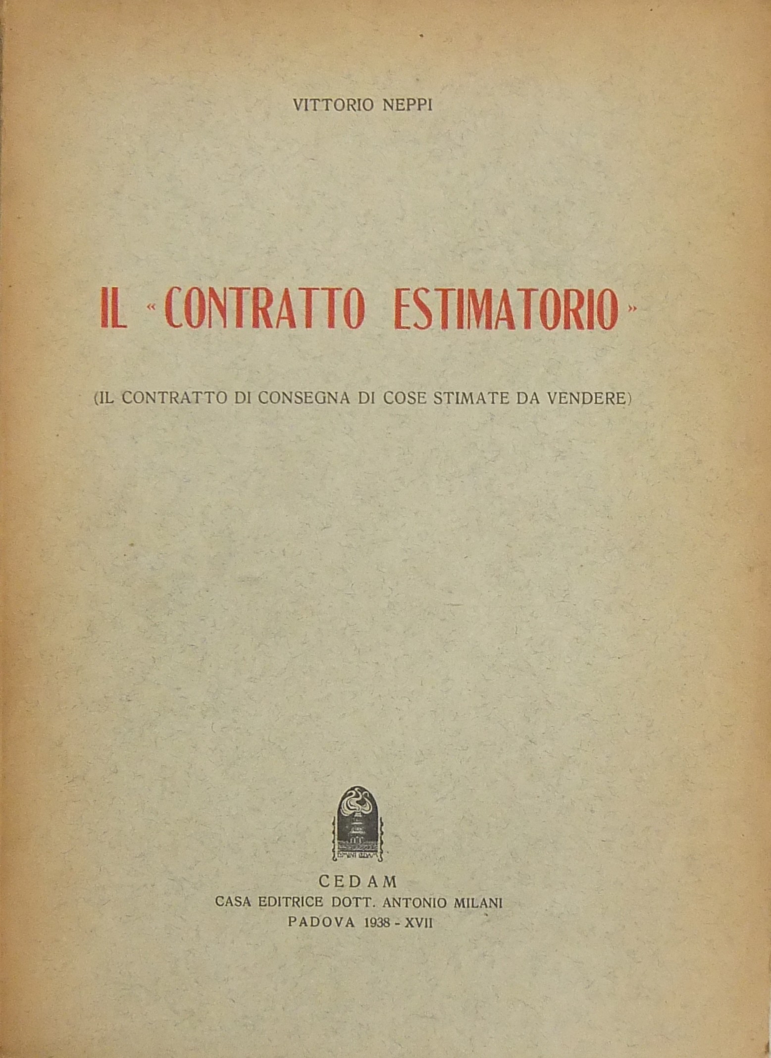 Il contratto estimatorio . (Il contratto di conseg