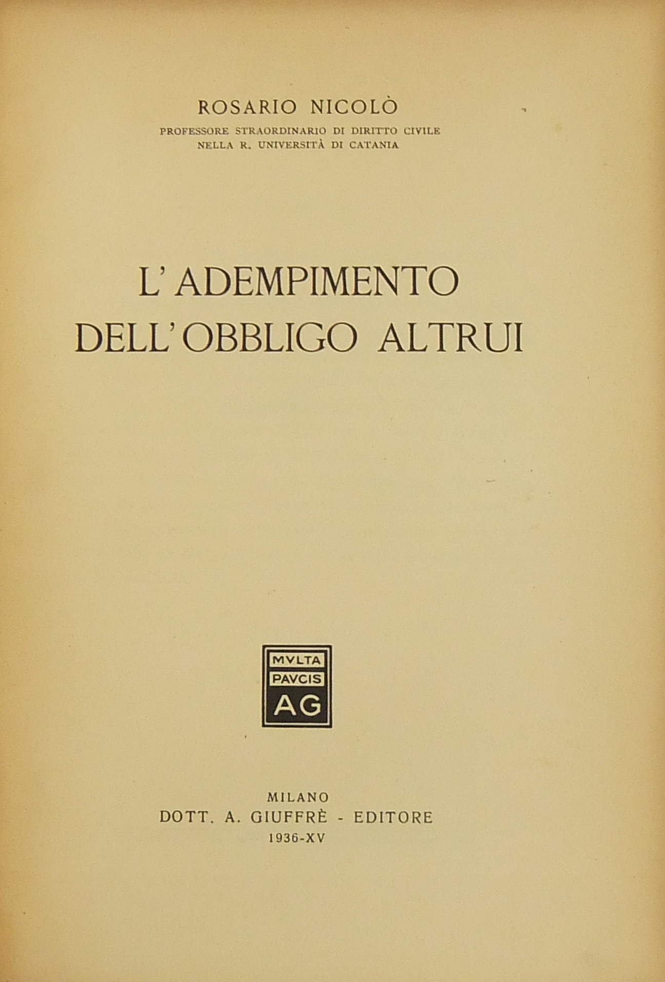 L'adempimento dell'obbligo altrui