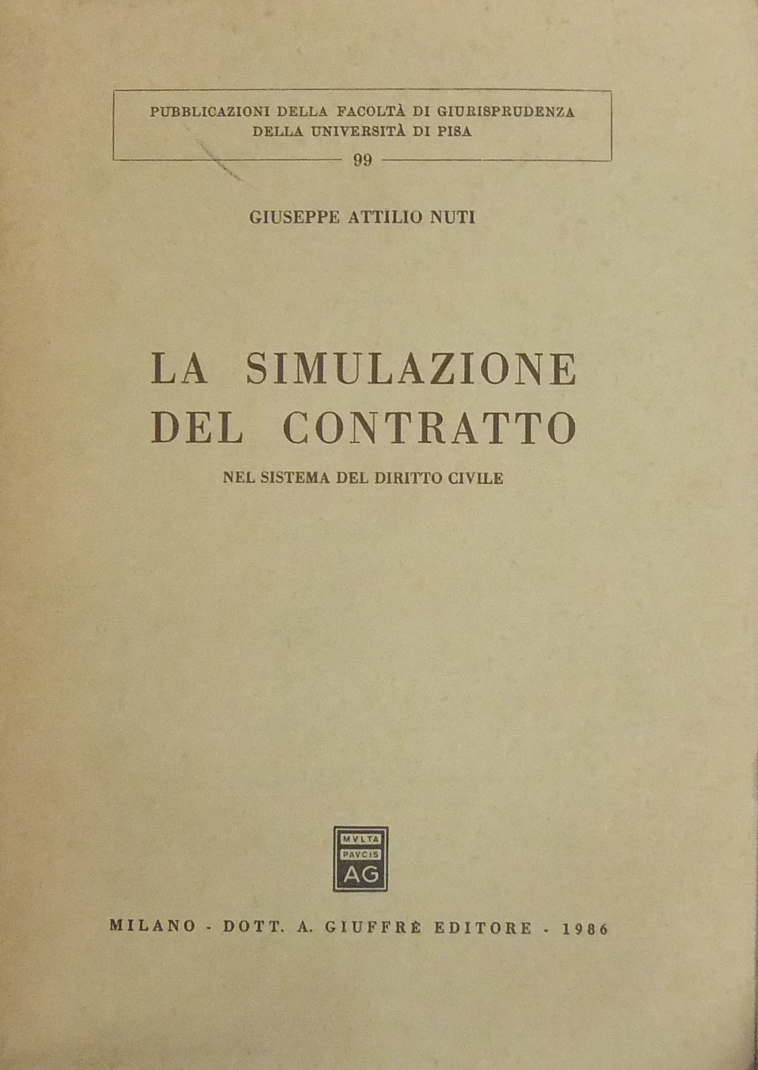 La simulazione del contratto nel sistema del dirit