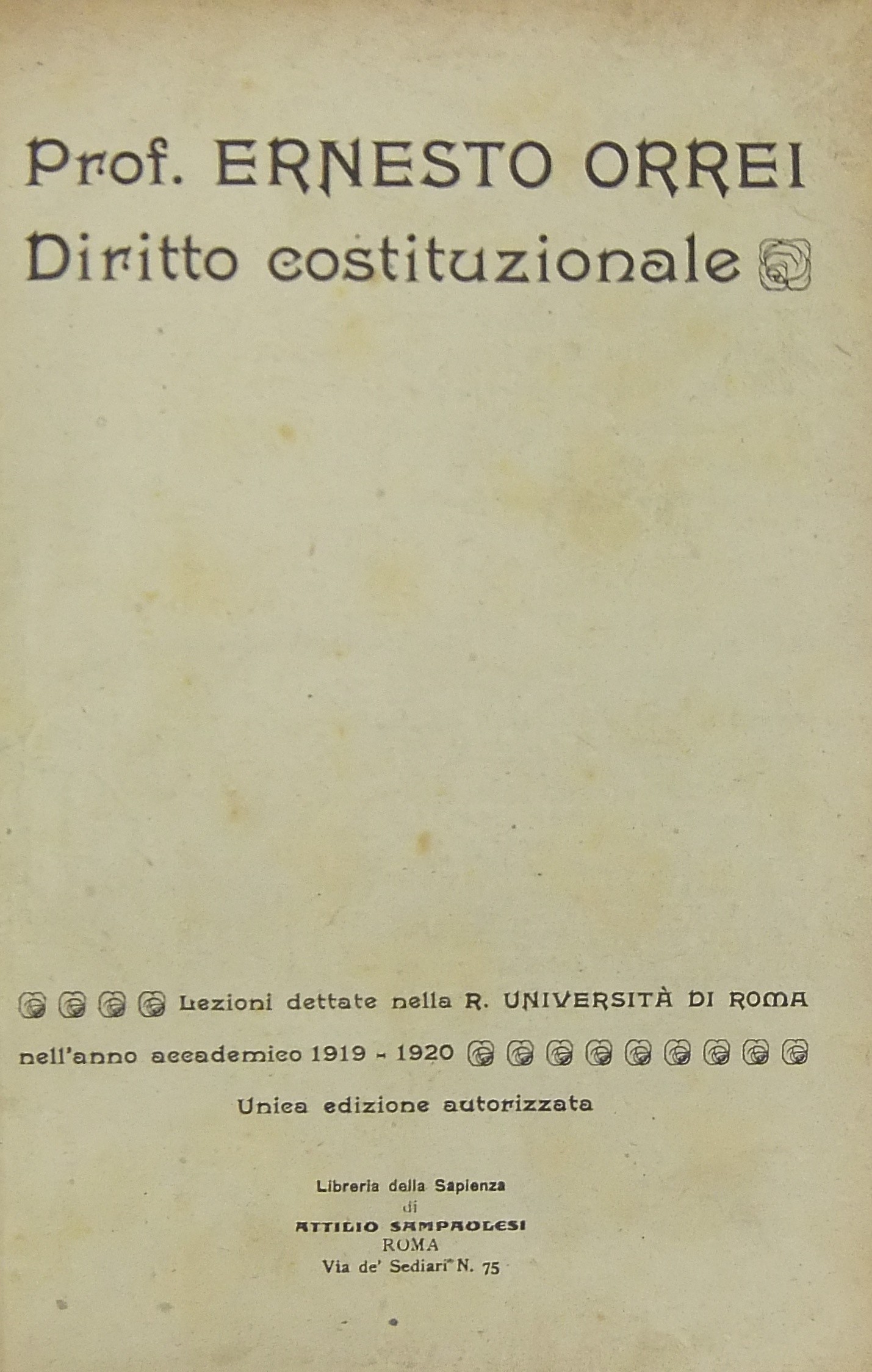 Corso di diritto costituzionale. Lezioni dettate n