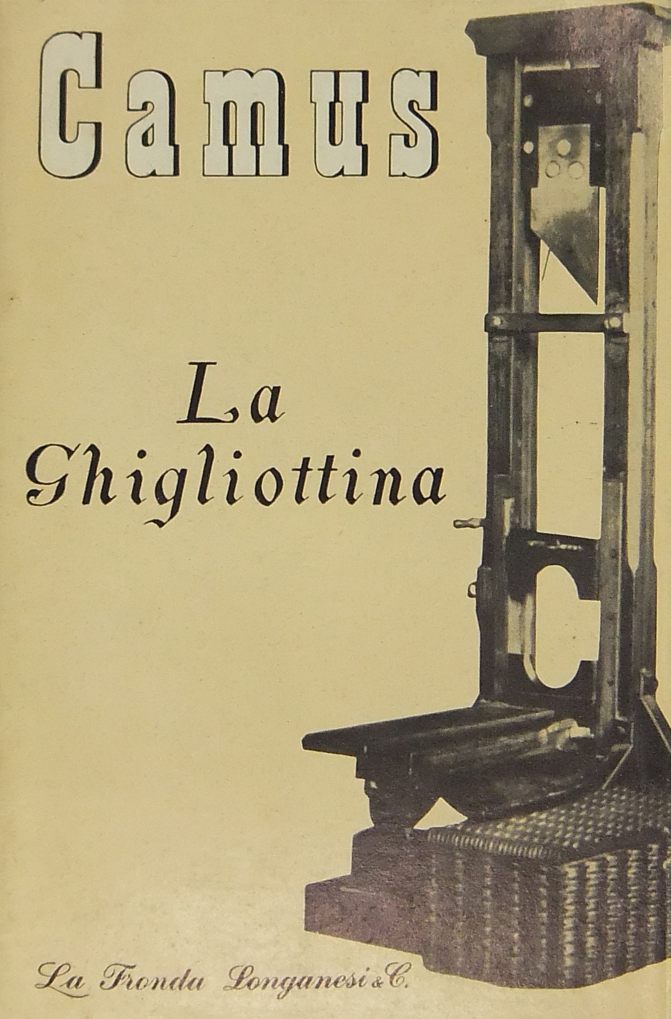 La ghigliottina. Prefazione di Domenico Peretti Gr