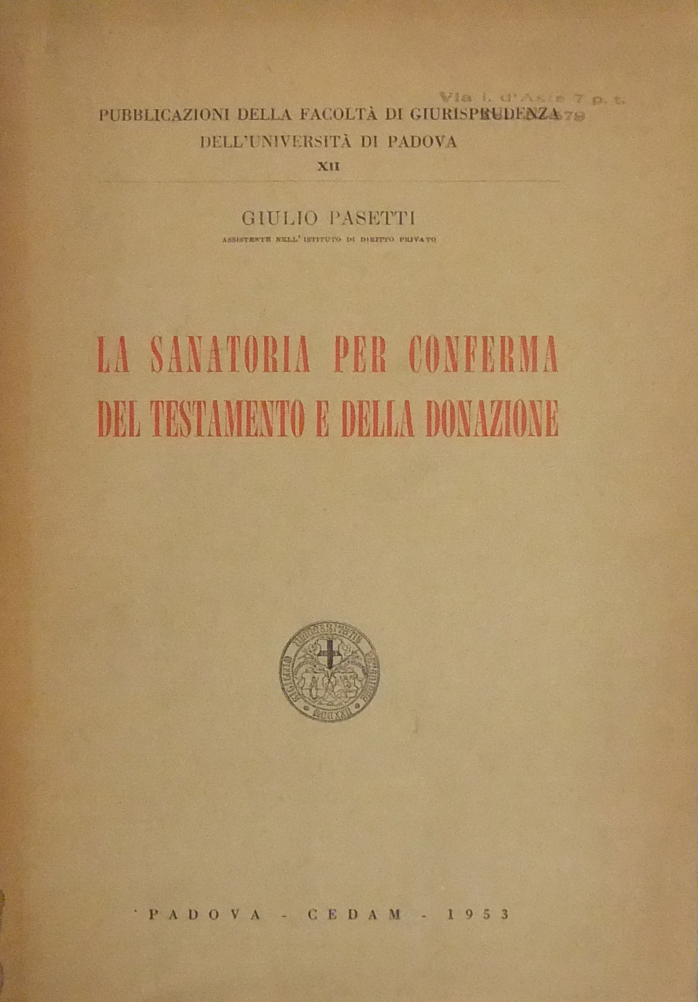 La sanatoria per conferma del testamento e della d