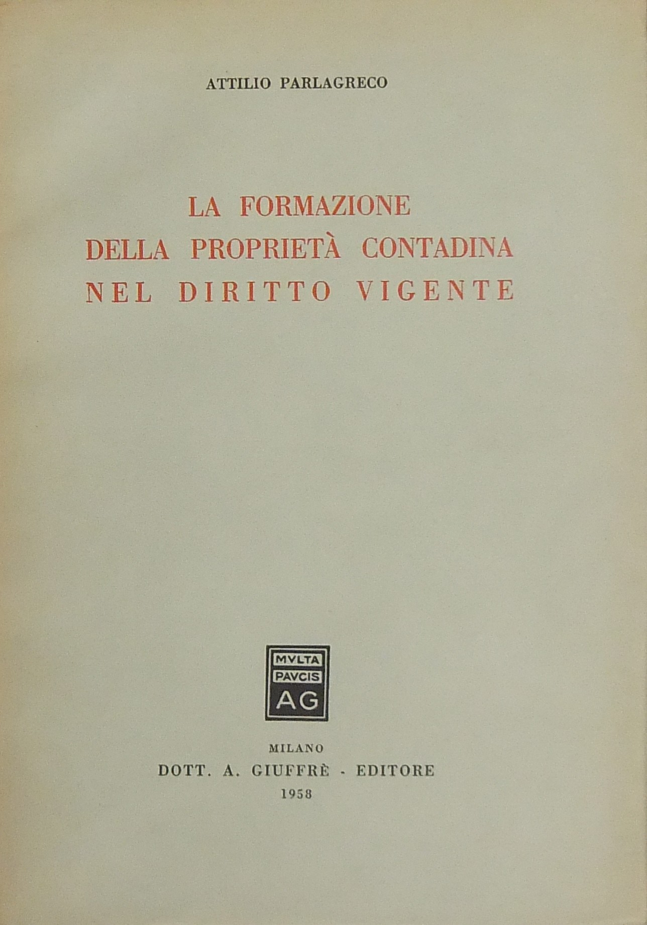La formazione della proprietà contadina nel diritt