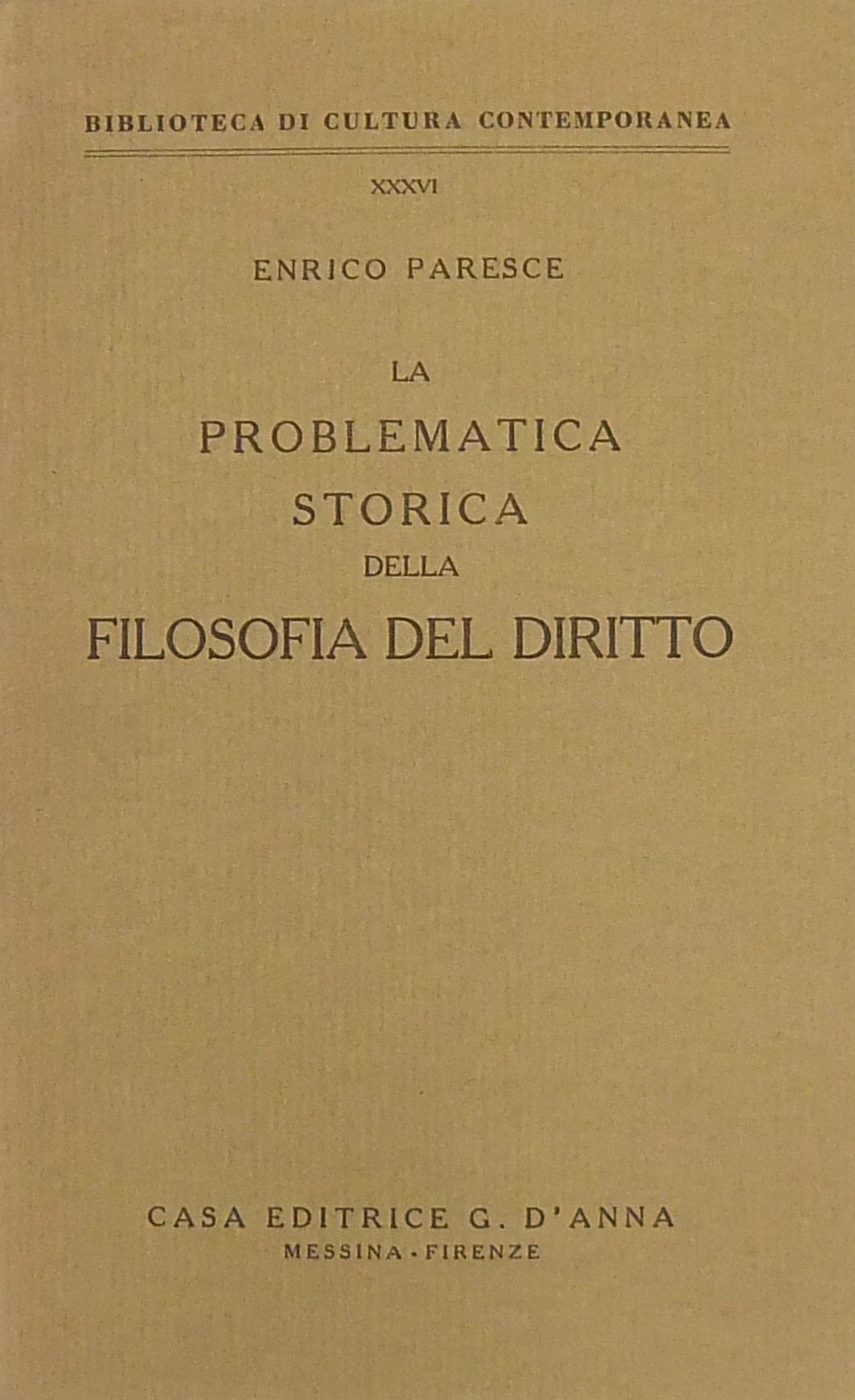 La problematica storica della filosofia del diritt