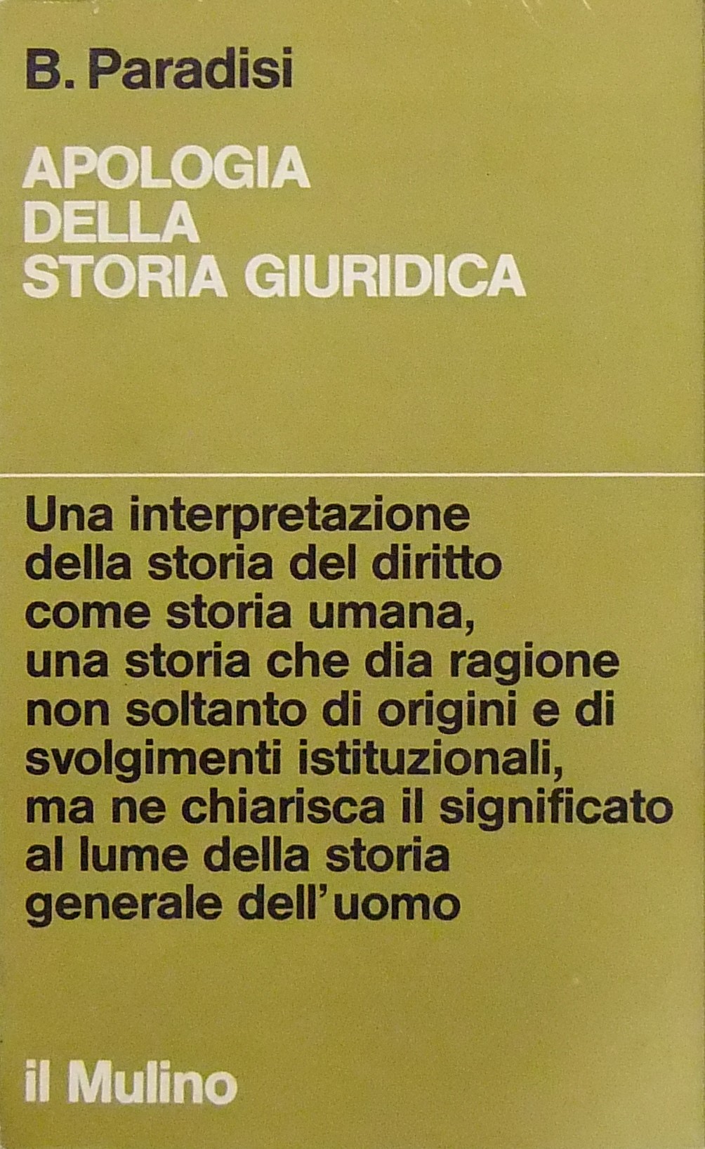 Apologia della storia giuridica