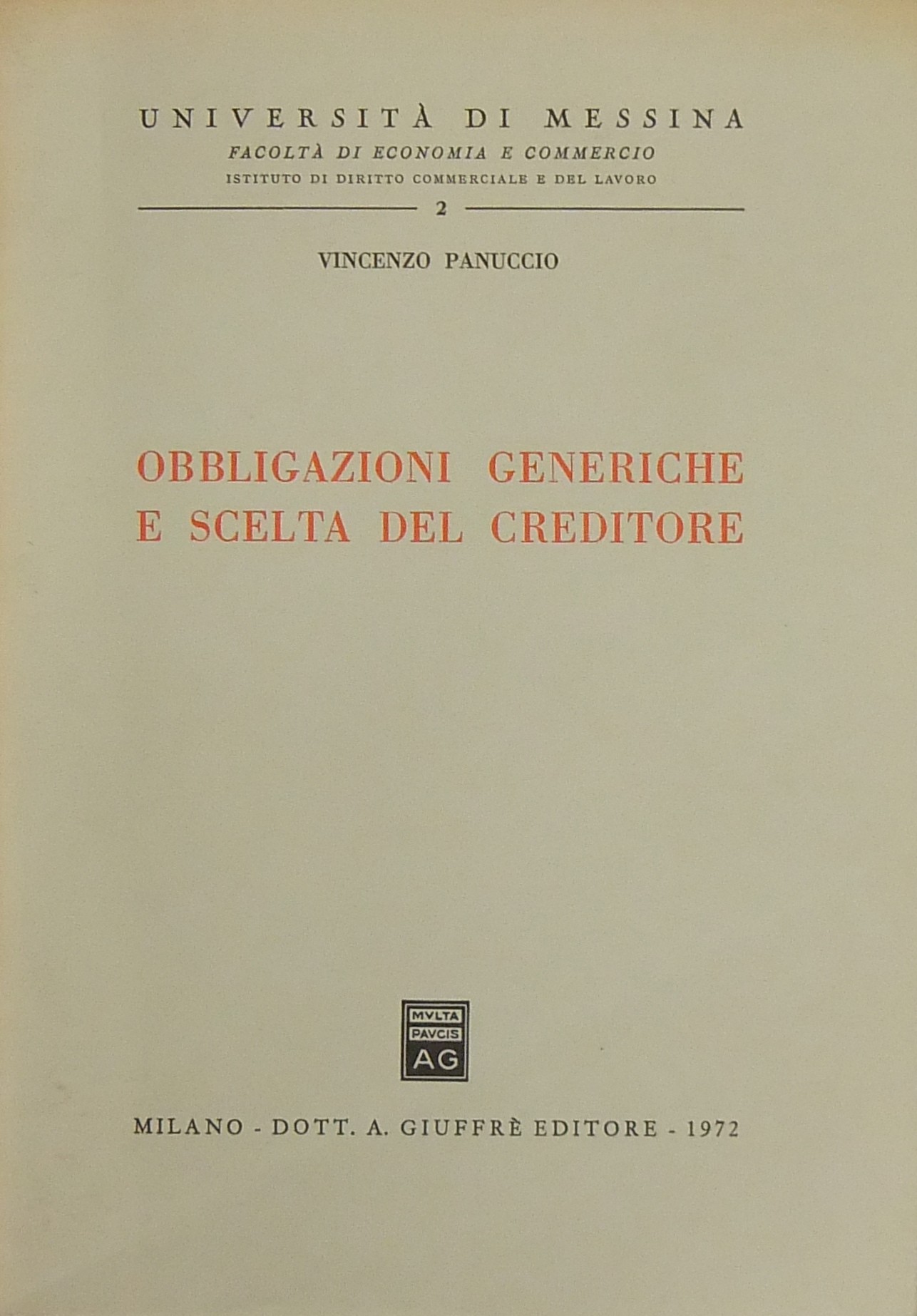 Obbligazioni generiche e scelta del creditore