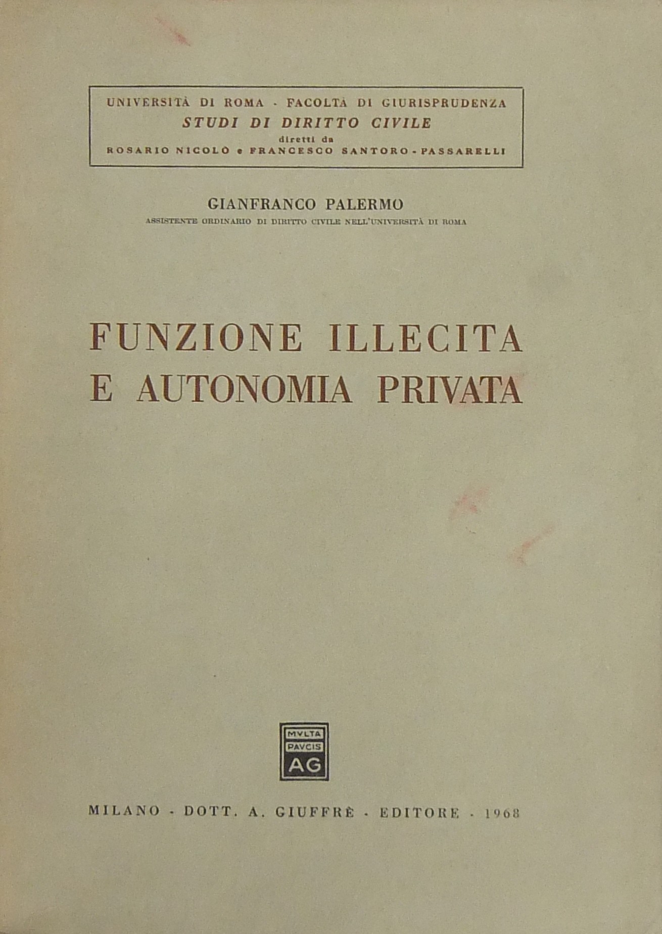 Funzione illecita e autonomia privata