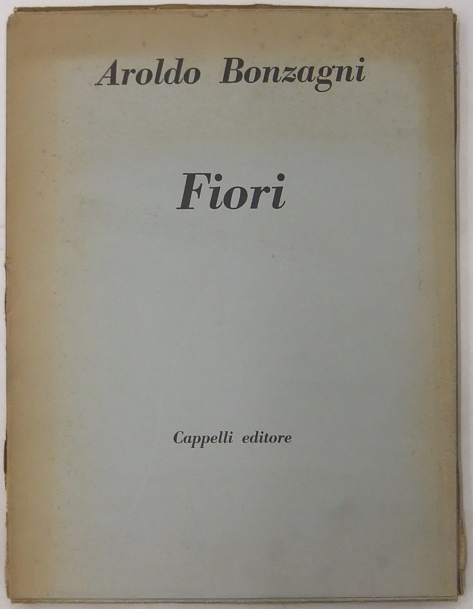 Fiori. Con un testo di Roberto Longhi