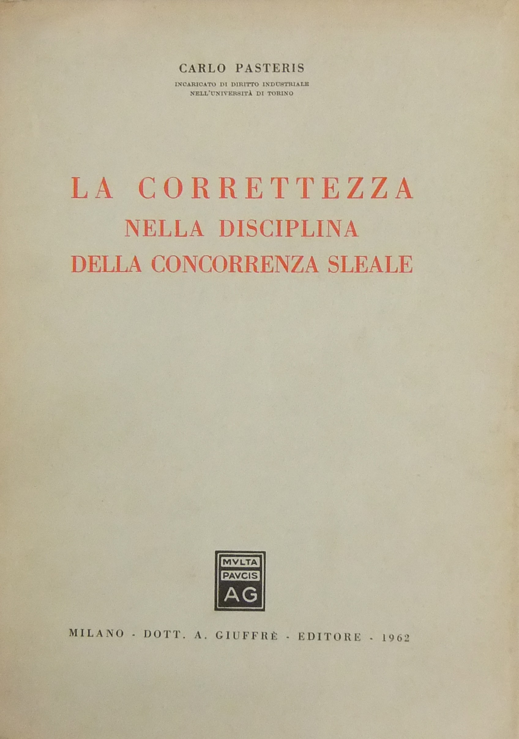La correttezza nella disciplina della concorrenza sleale