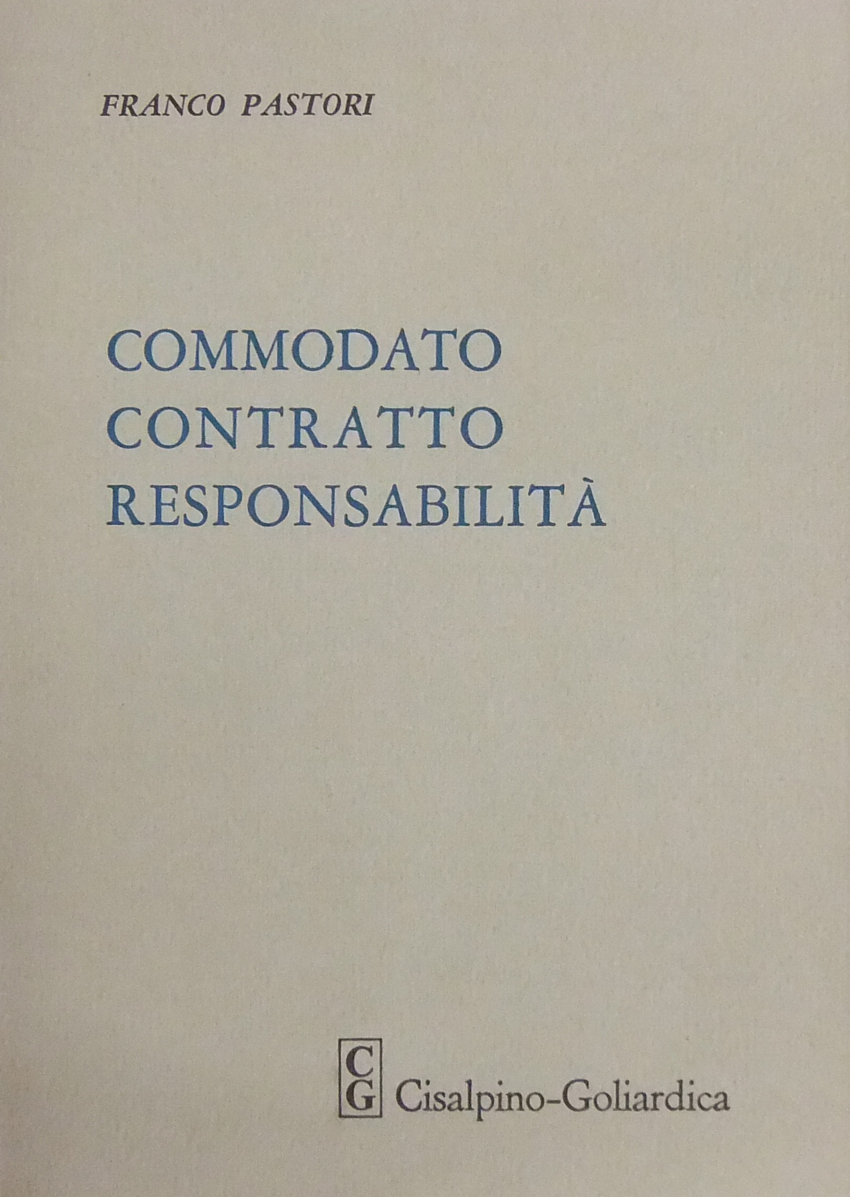 Commodato contratto responsabilità