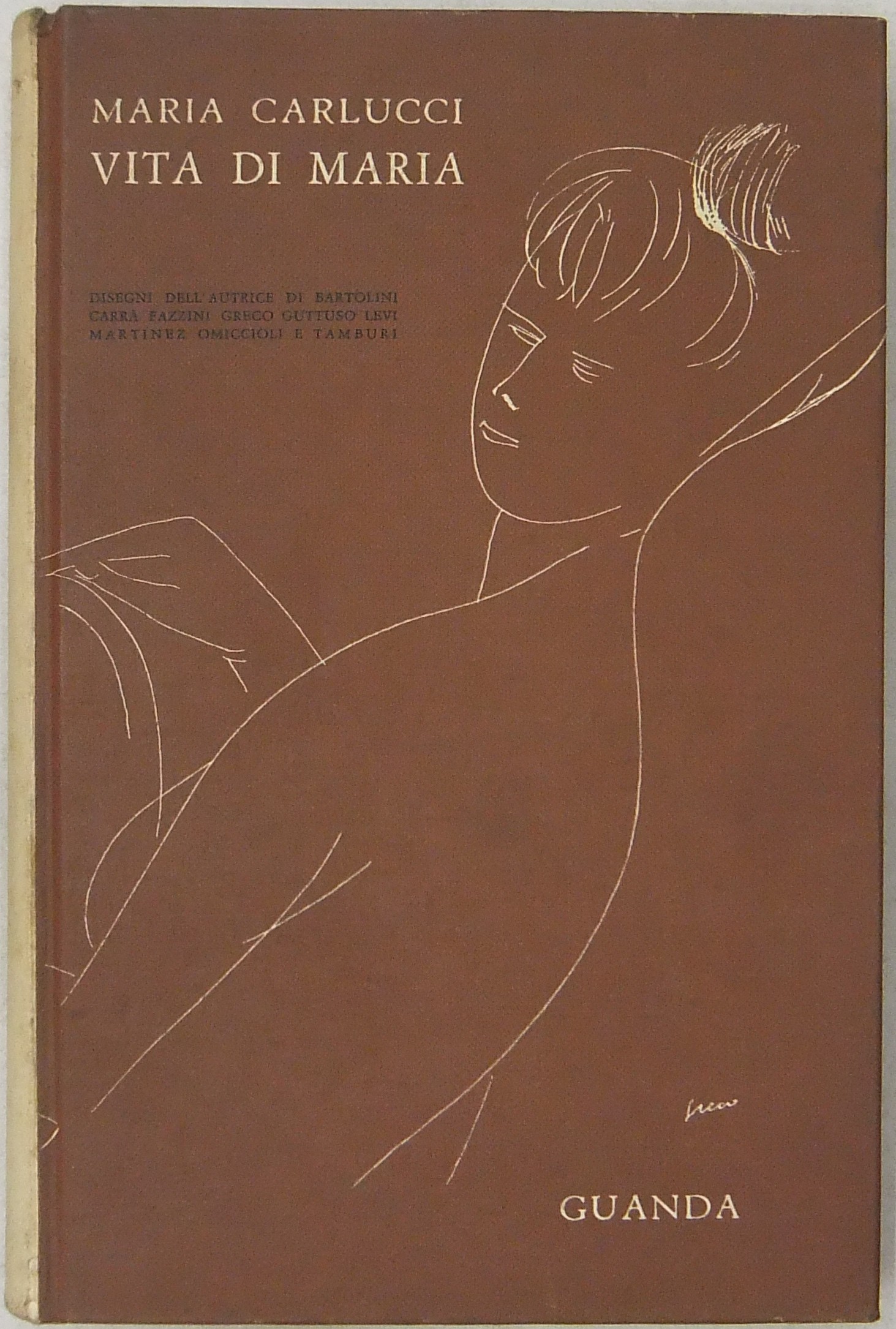 Vita di Maria. Disegni dell'Autrice di Bartolini C