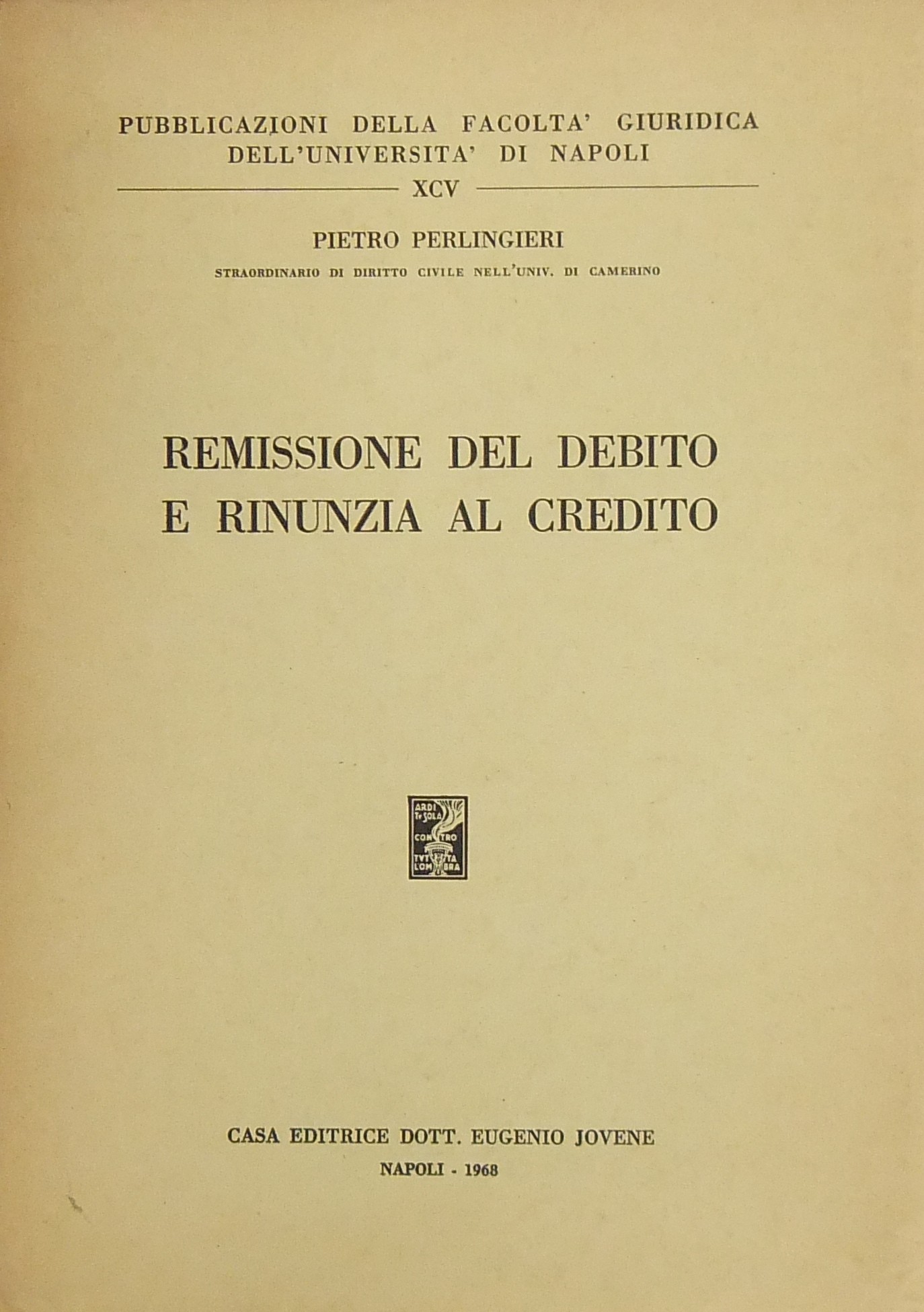 Remissione del debito e rinunzia al credito