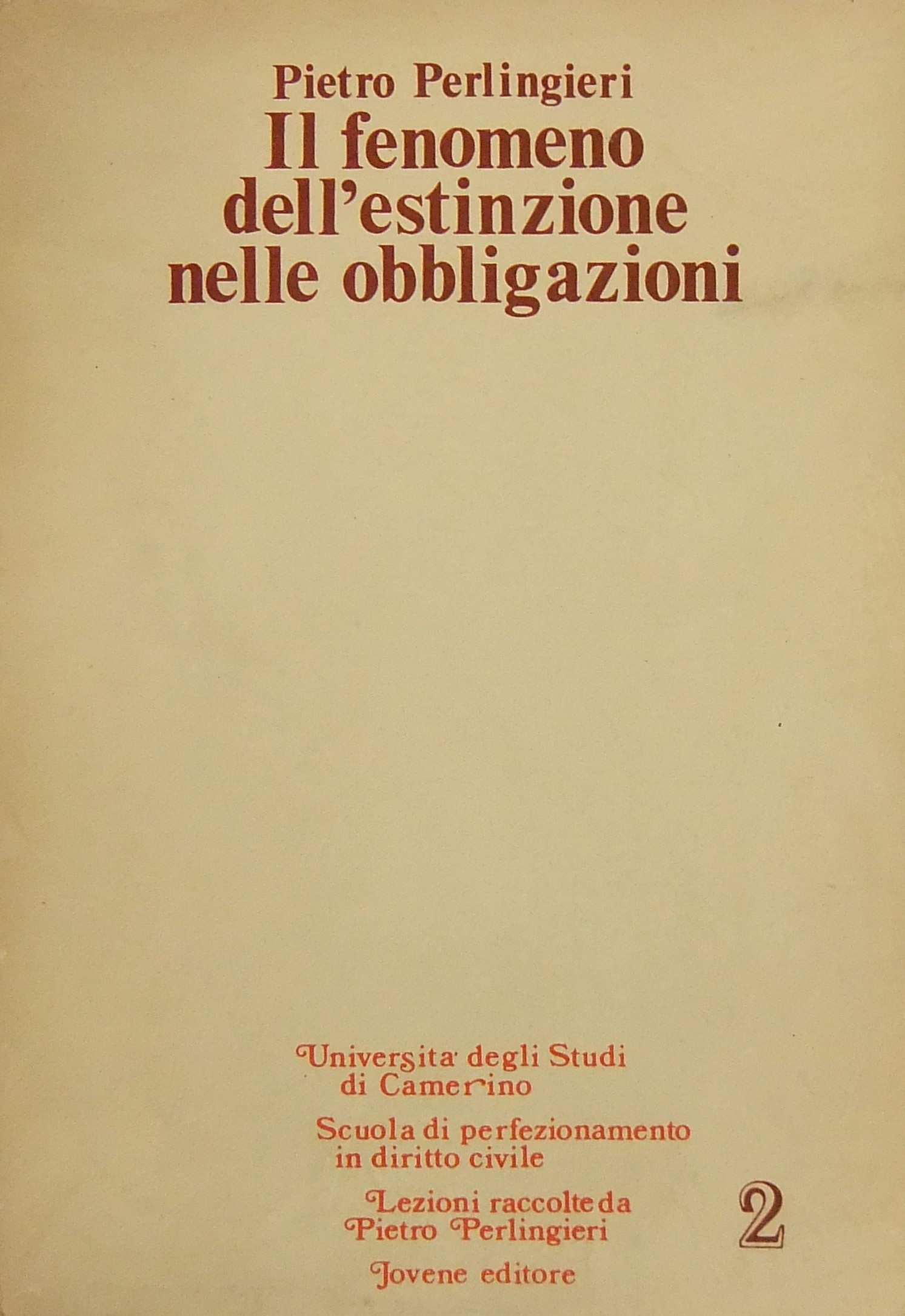 Il fenomeno dell'estinzione nelle obbligazioni