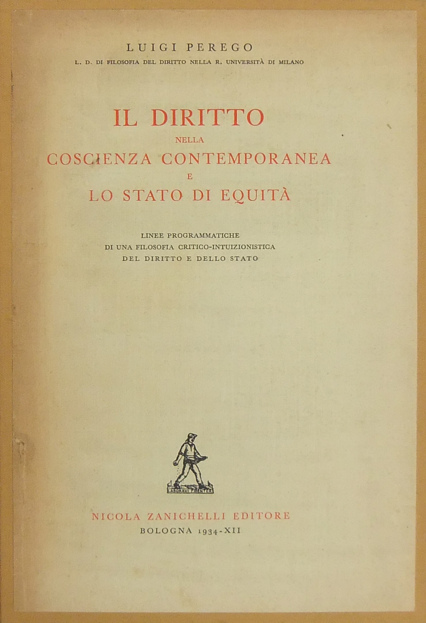 Il diritto nella coscienza contemporanea e lo stat