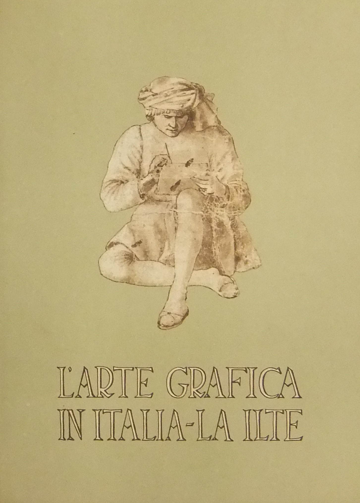 L'arte grafica in Italia la ILTE