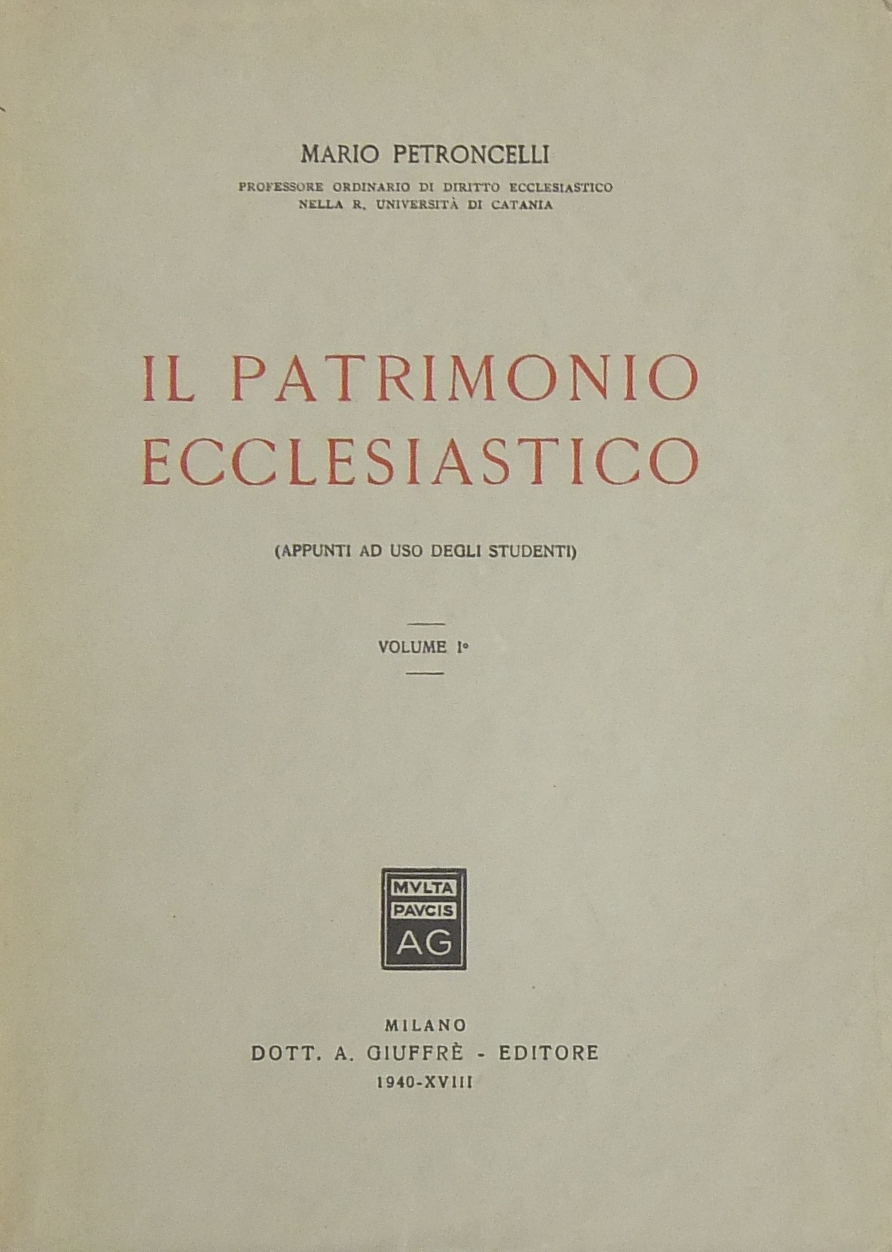 Il patrimonio ecclesiastico. (Appunti ad uso degli