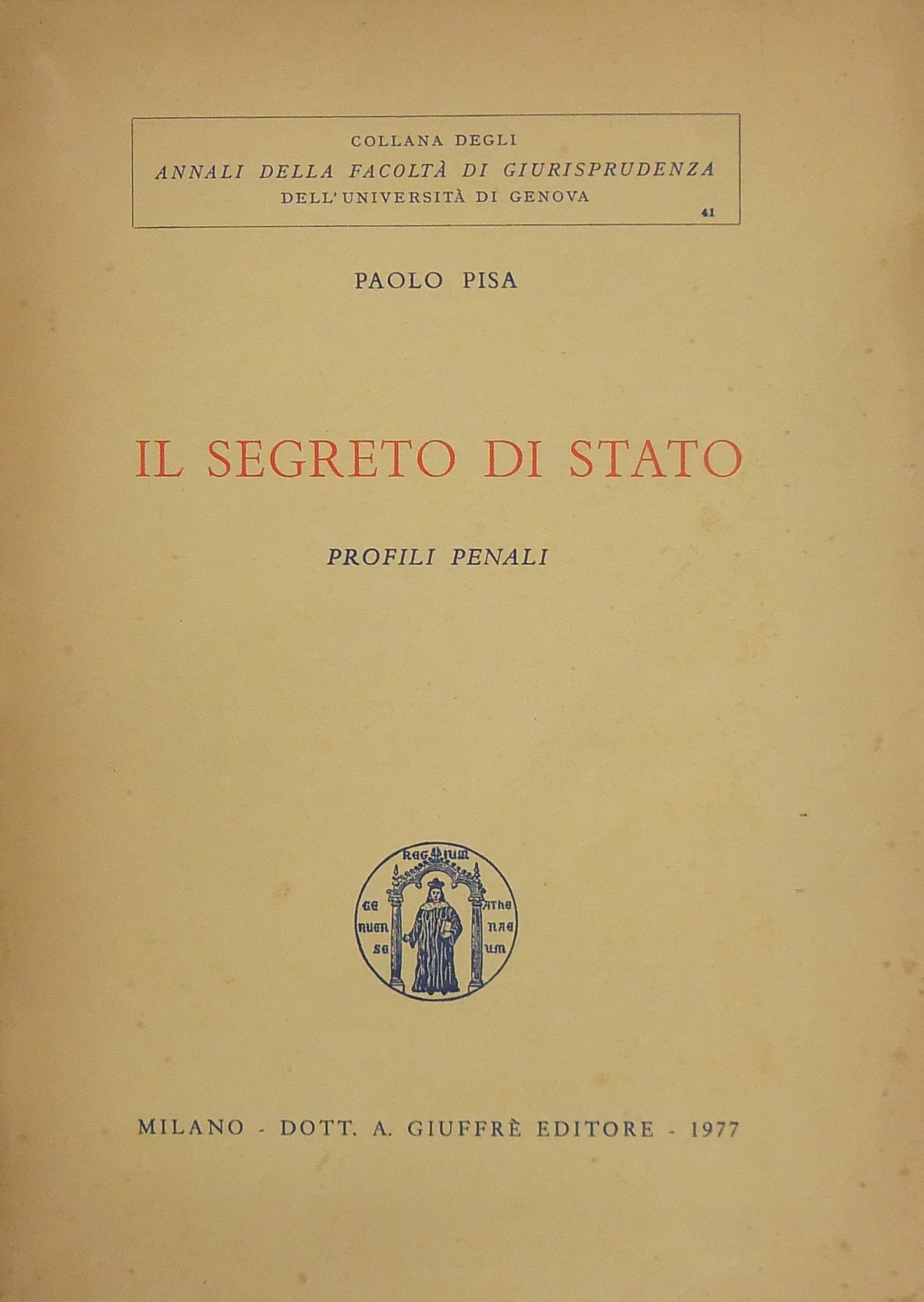 Il segreto di Stato. Profili penali