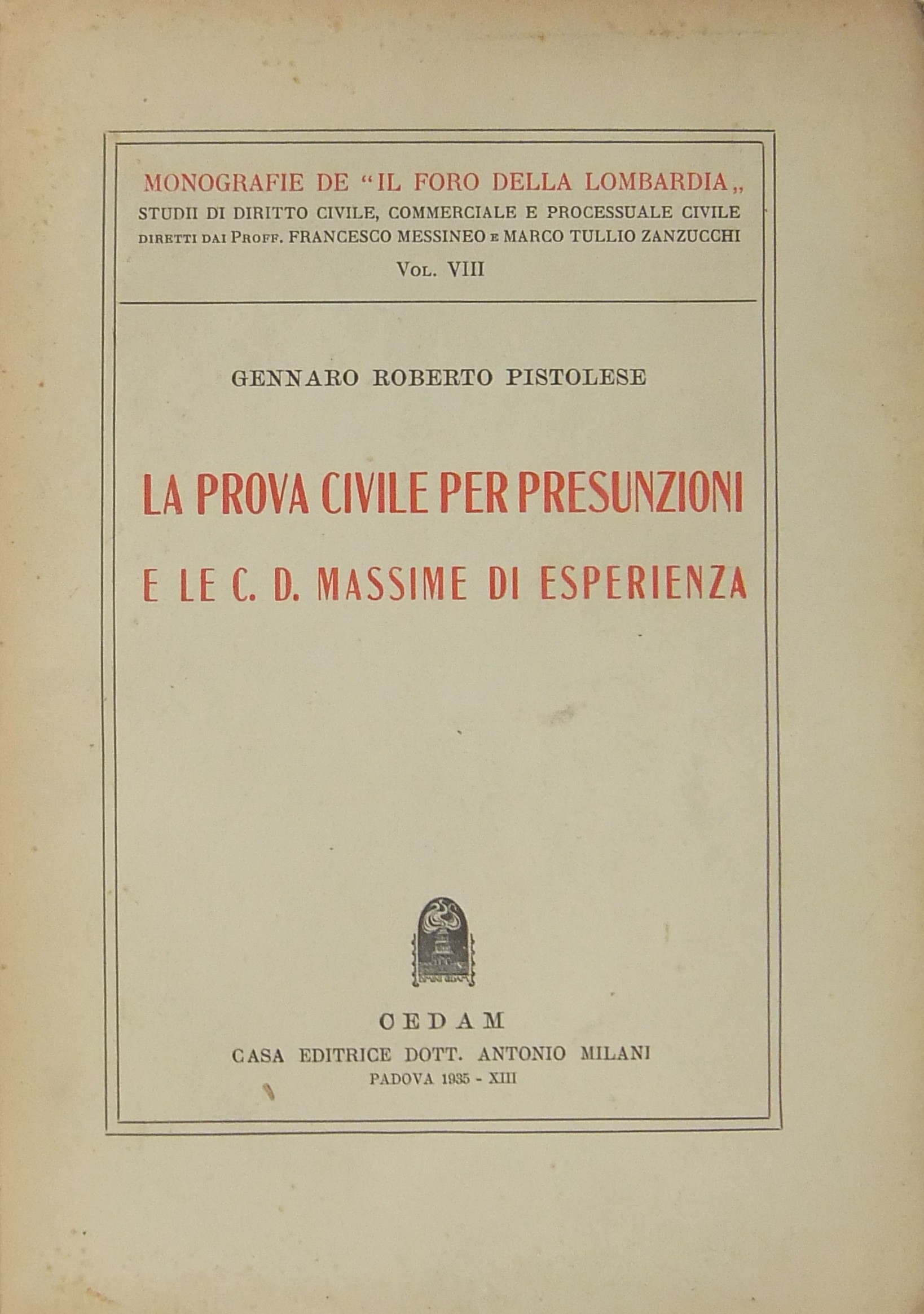 La prova civile per presunzioni e le c. d. massime